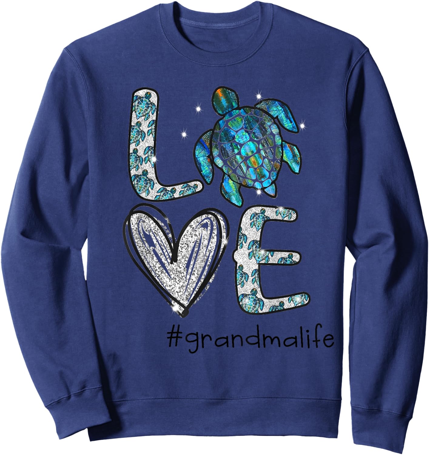 Grandma Turtle - Love Grandma Life Sea Turtle Sweatshirt - Sweatshirt | Navy