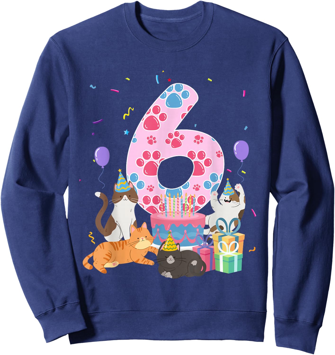 6th Birthday Cat 6 Year Old Birthday Cat Lover Party Sweatshirt - Sweatshirt | Navy