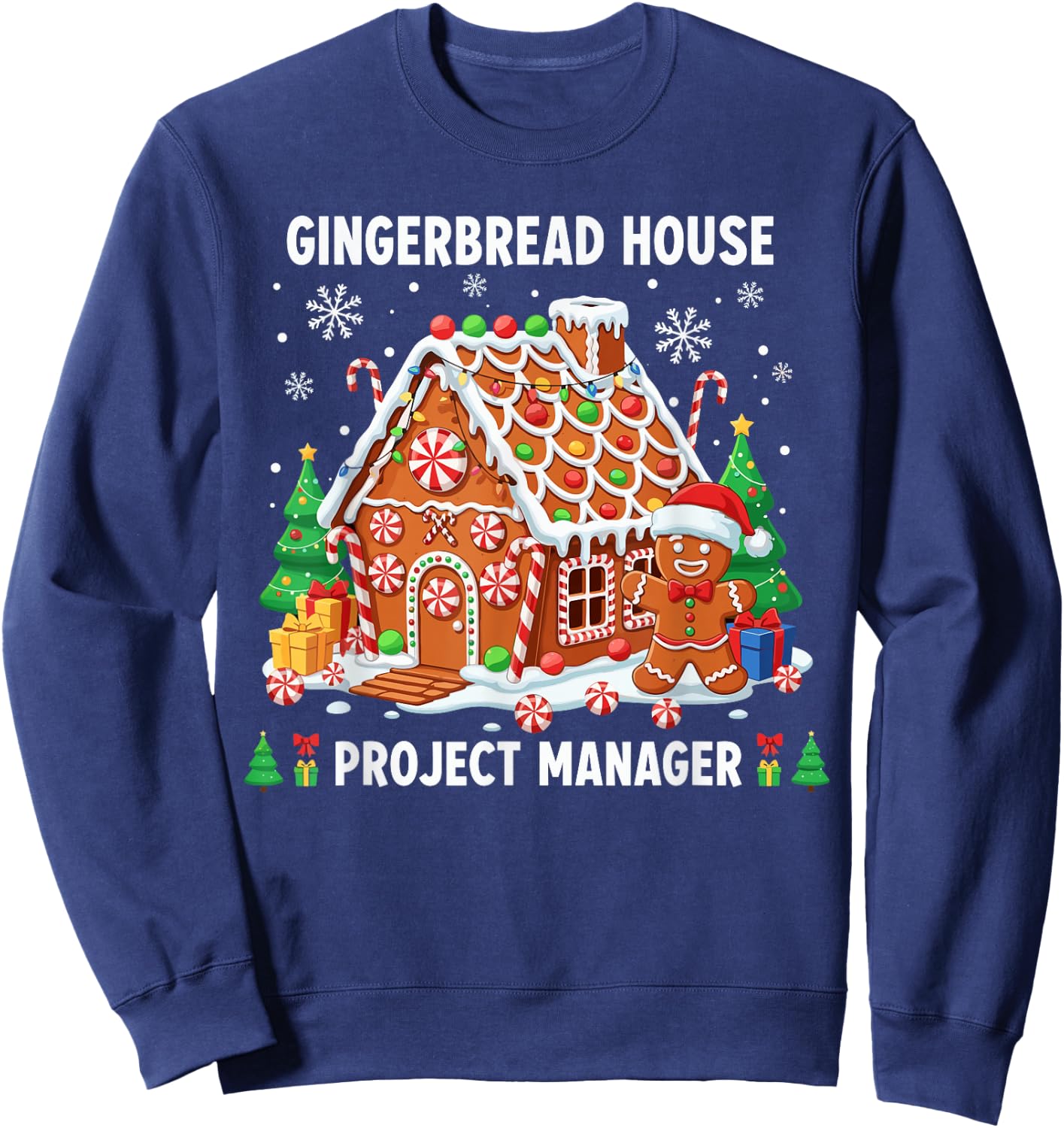 Gingerbread Man Costume, Gingerbread House Project Manager Sweatshirt - Sweatshirt | Navy