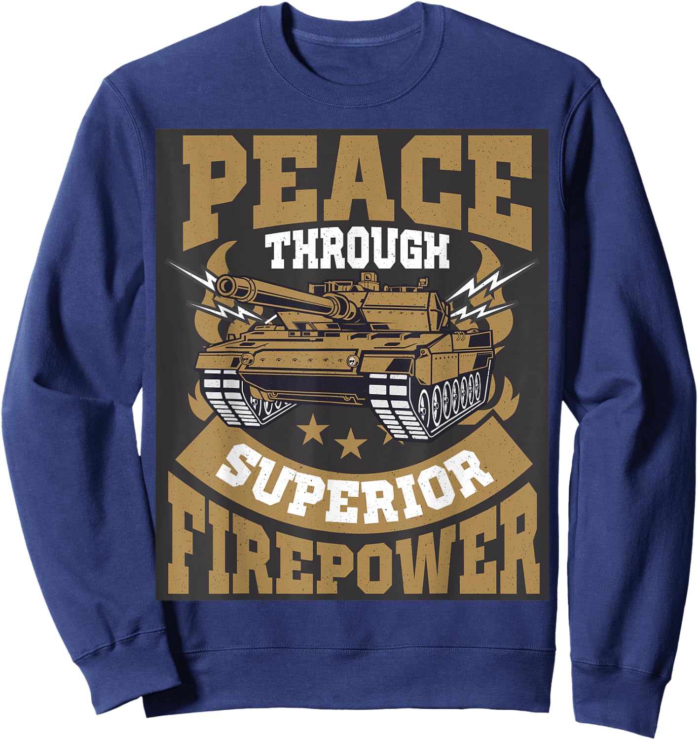 Peace Through Superior Firepower USA Flag Soldier Military Men Sweatshirt - Sweatshirt | Navy