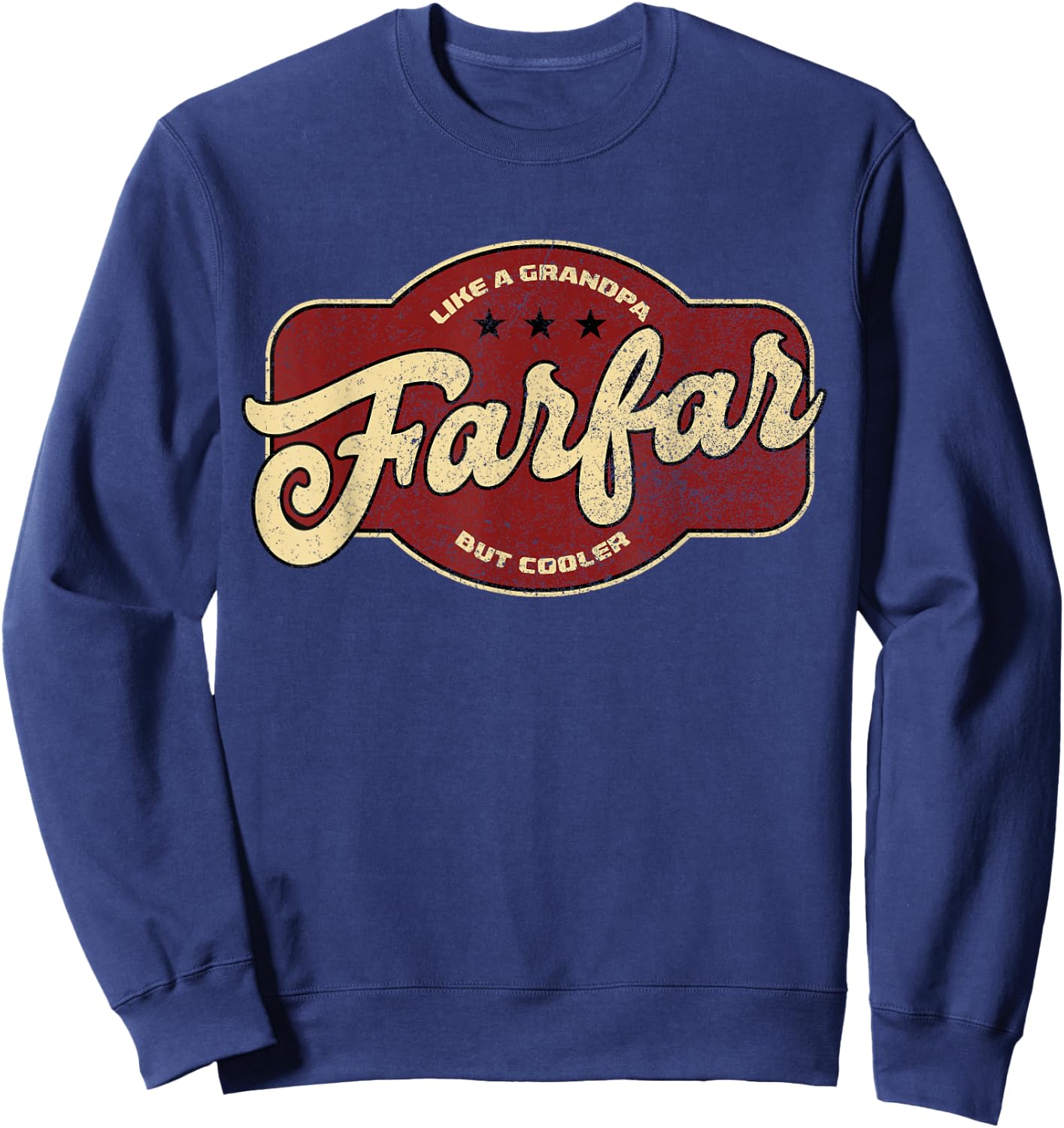 Vintage Farfar Like a Grandpa but Cooler - Swedish Grandpa Sweatshirt - Sweatshirt | Navy