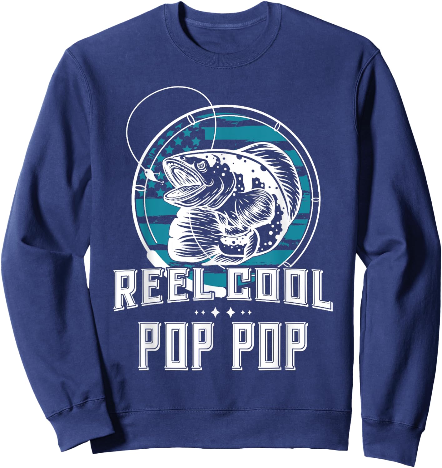Gift Fathers Day - Reel Cool Pop Pop Fishing Sweatshirt - Sweatshirt | Navy