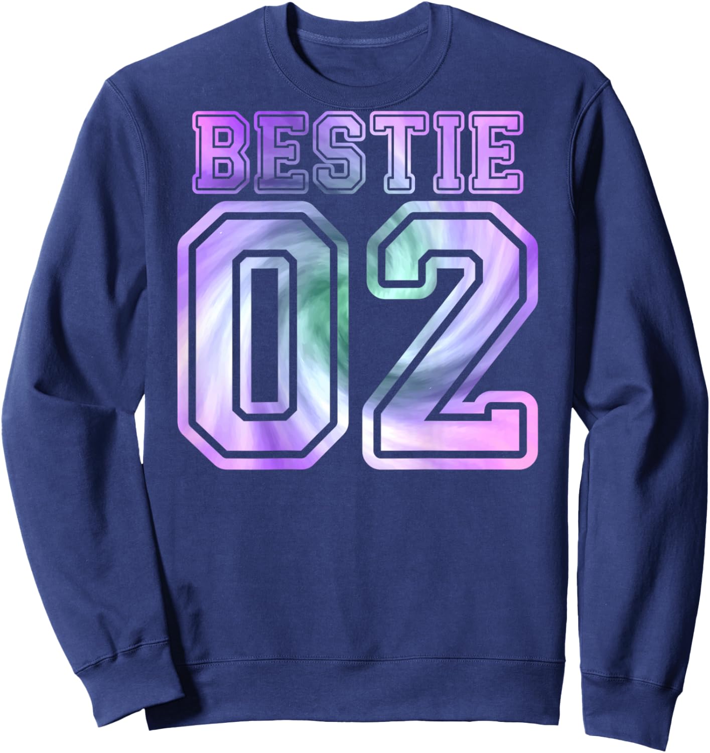 BFF 02 Best Friend Matching Bestie Tie Dye (On Back) Sweatshirt - Sweatshirt | Navy