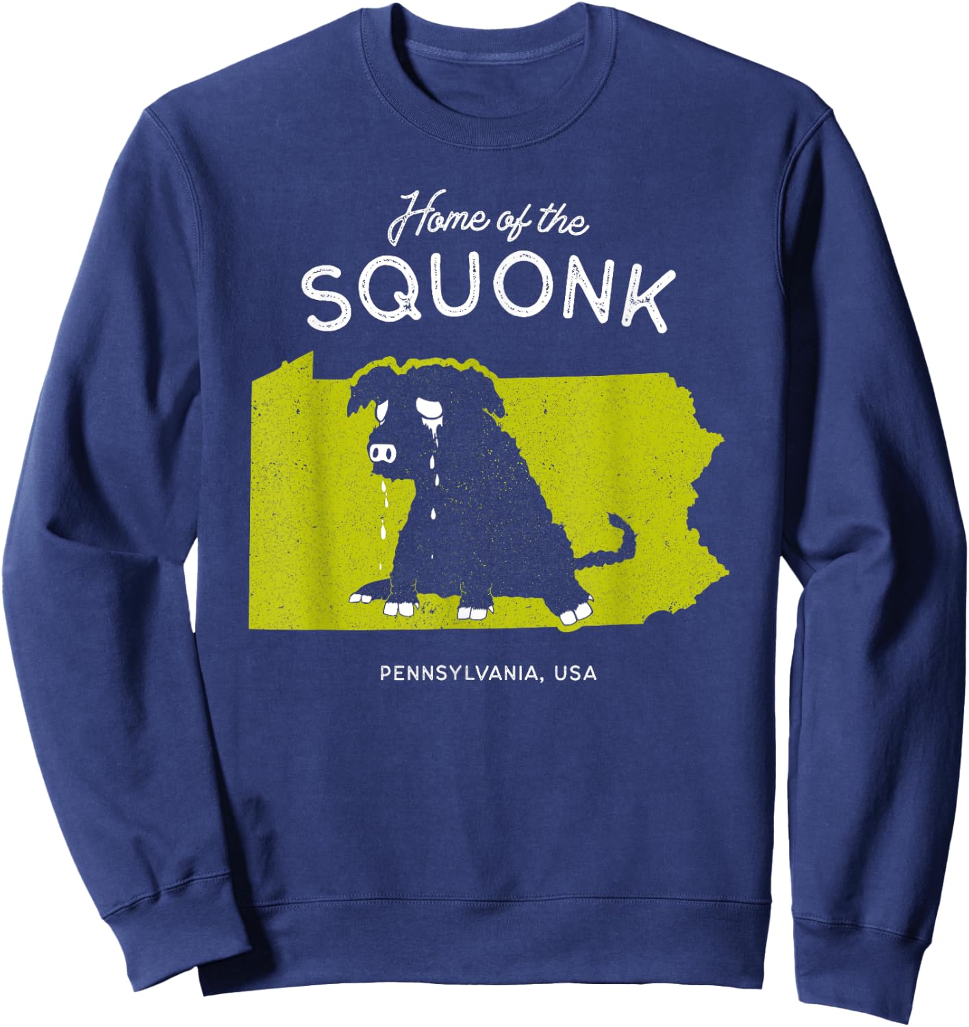 Home of the Squonk - Pennsylvania, USA Sad Emo Cryptid Sweatshirt - Sweatshirt | Navy