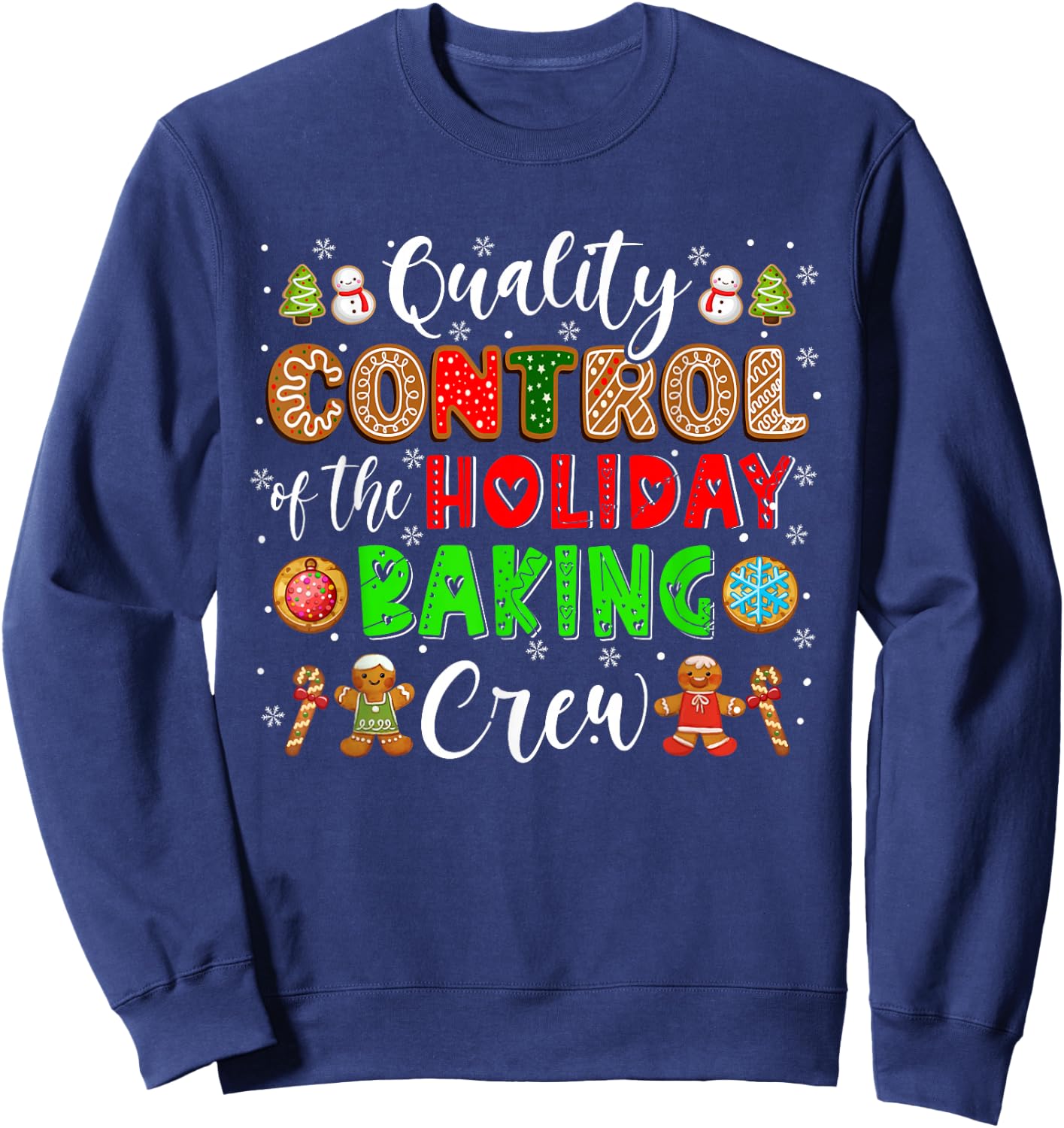 Quality Control Of The Holiday Baking Crew Xmas Cookie Lover Sweatshirt - Sweatshirt | Navy