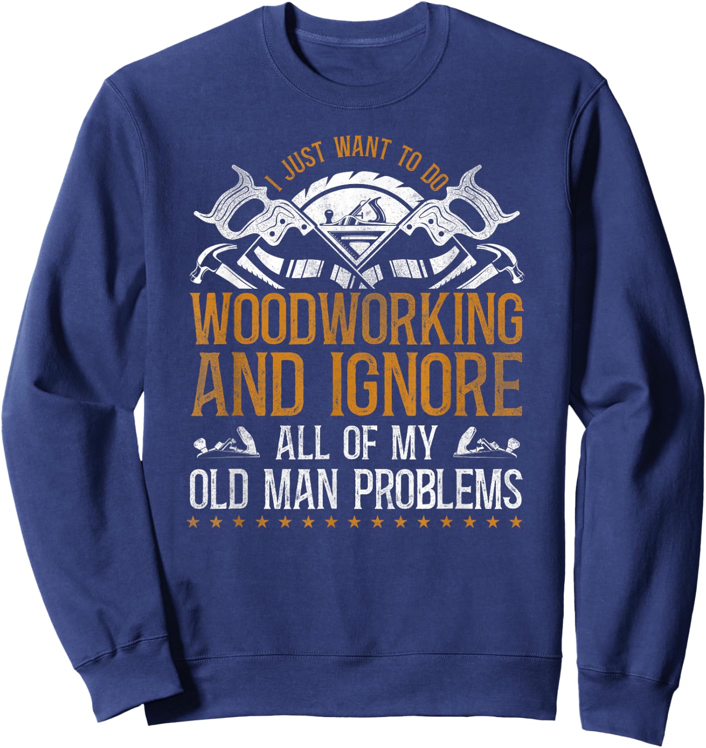Woodworker Carpenter Tools Vintage Sweatshirt - Sweatshirt | Navy