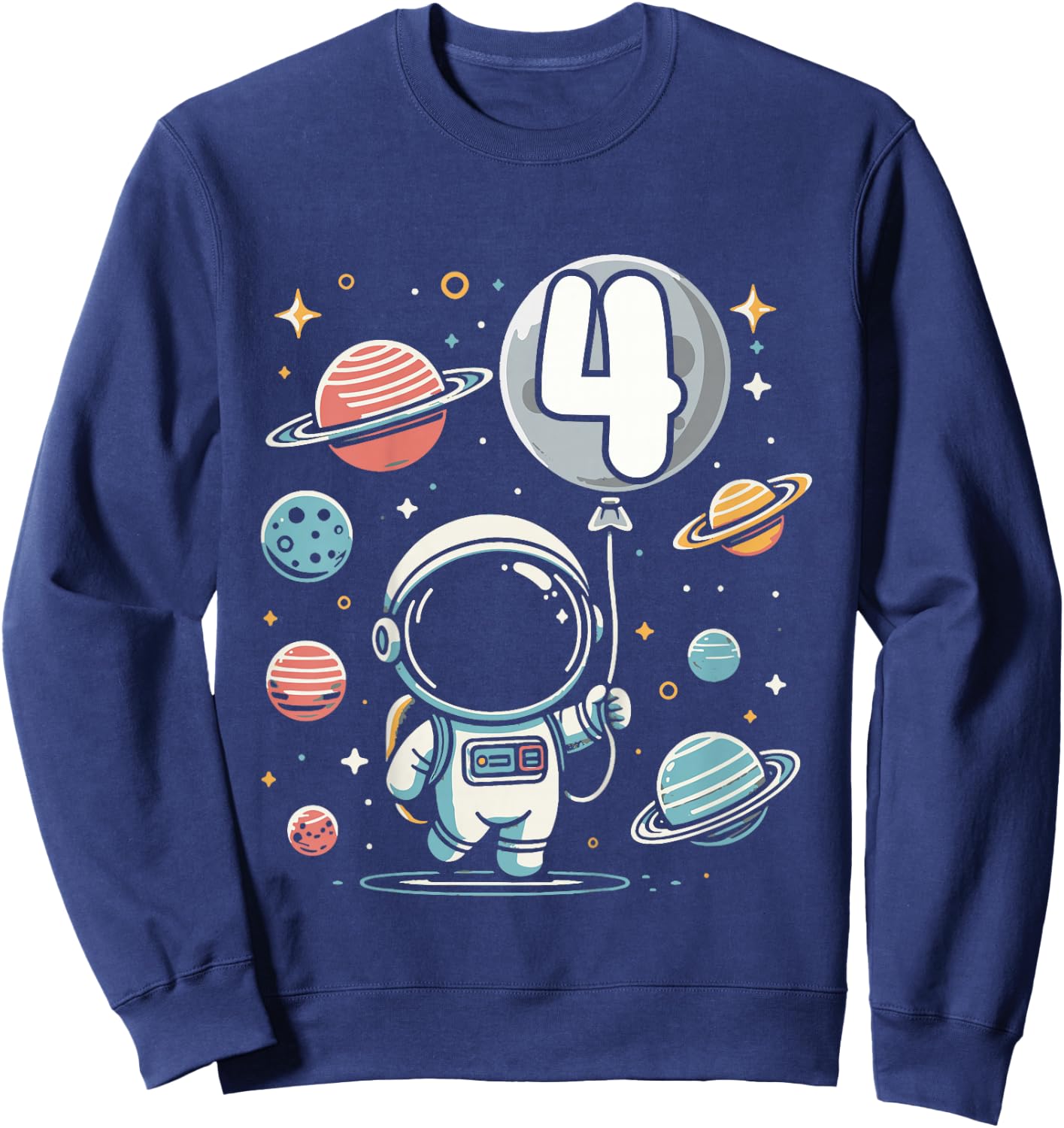 4th Birthday Astronaut Space Planet 4 Years Old Sweatshirt - Sweatshirt | Navy
