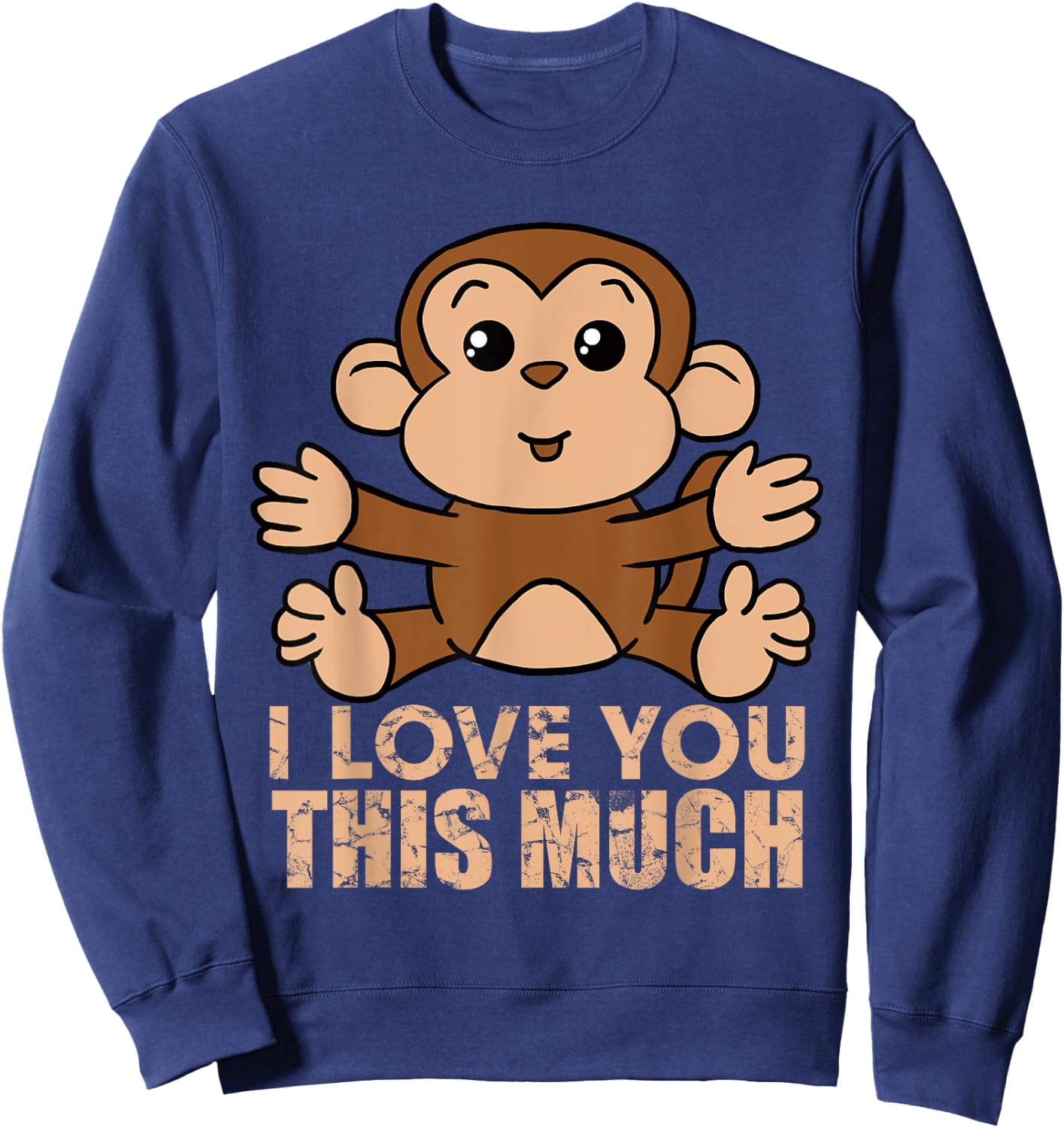 Monkey I Love You This Much Valentine's Day Gift Sweatshirt - Sweatshirt | Navy