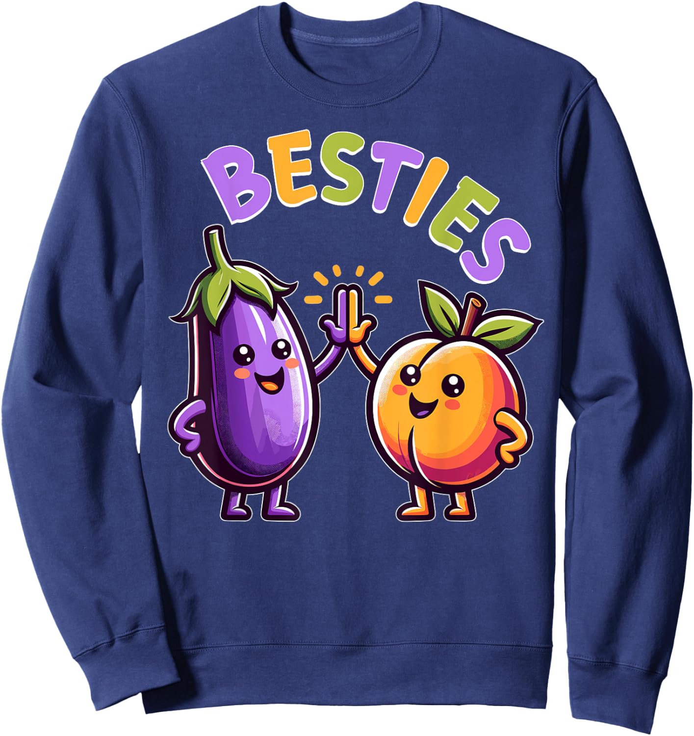 Funny Besties Hilarious Naughty Adult Humor Joke Saying Gag Sweatshirt - Sweatshirt | Navy