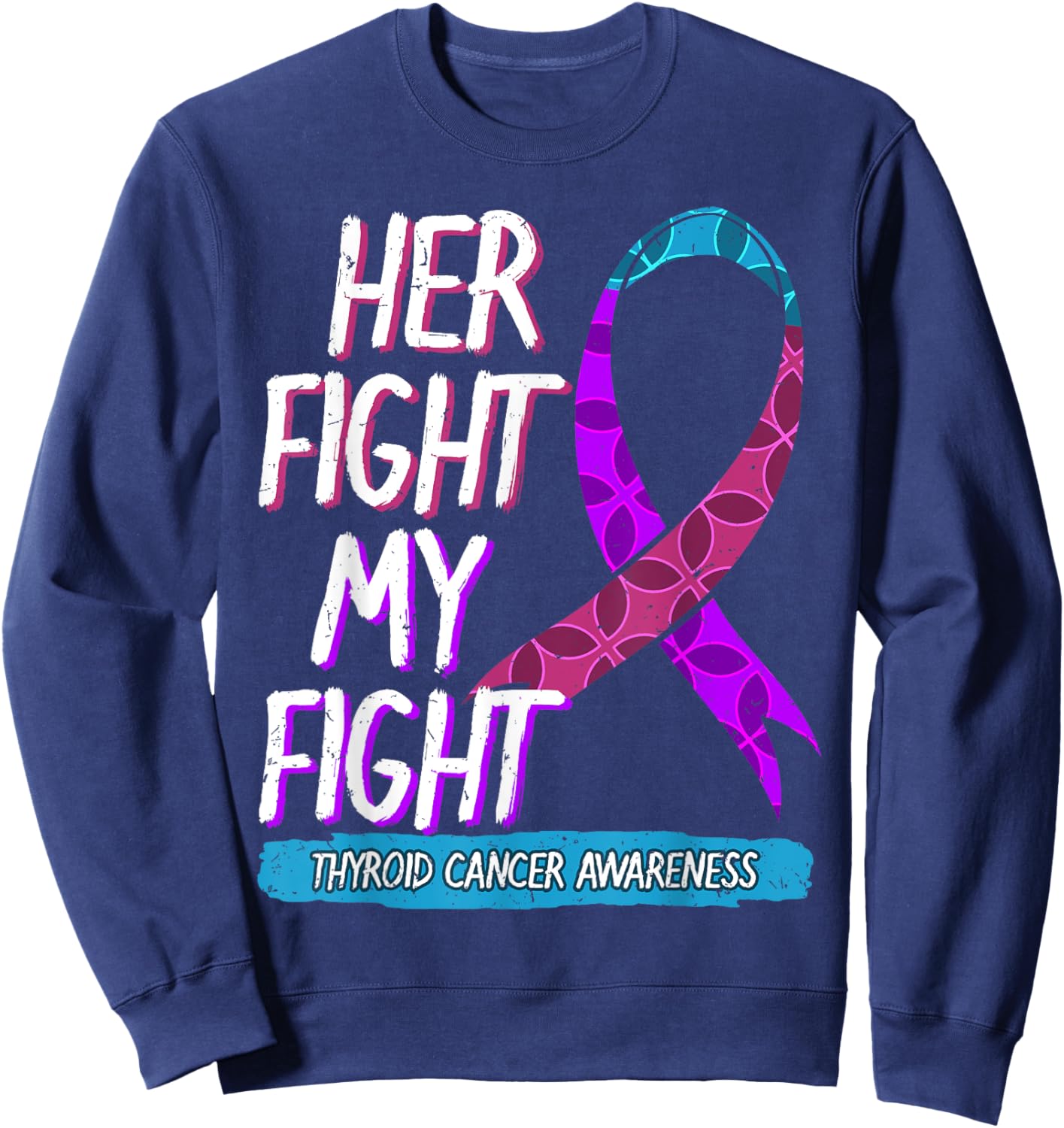 Thyroid Cancer Awareness Ribbon Endocrinologist Gift Sweatshirt - Sweatshirt | Navy