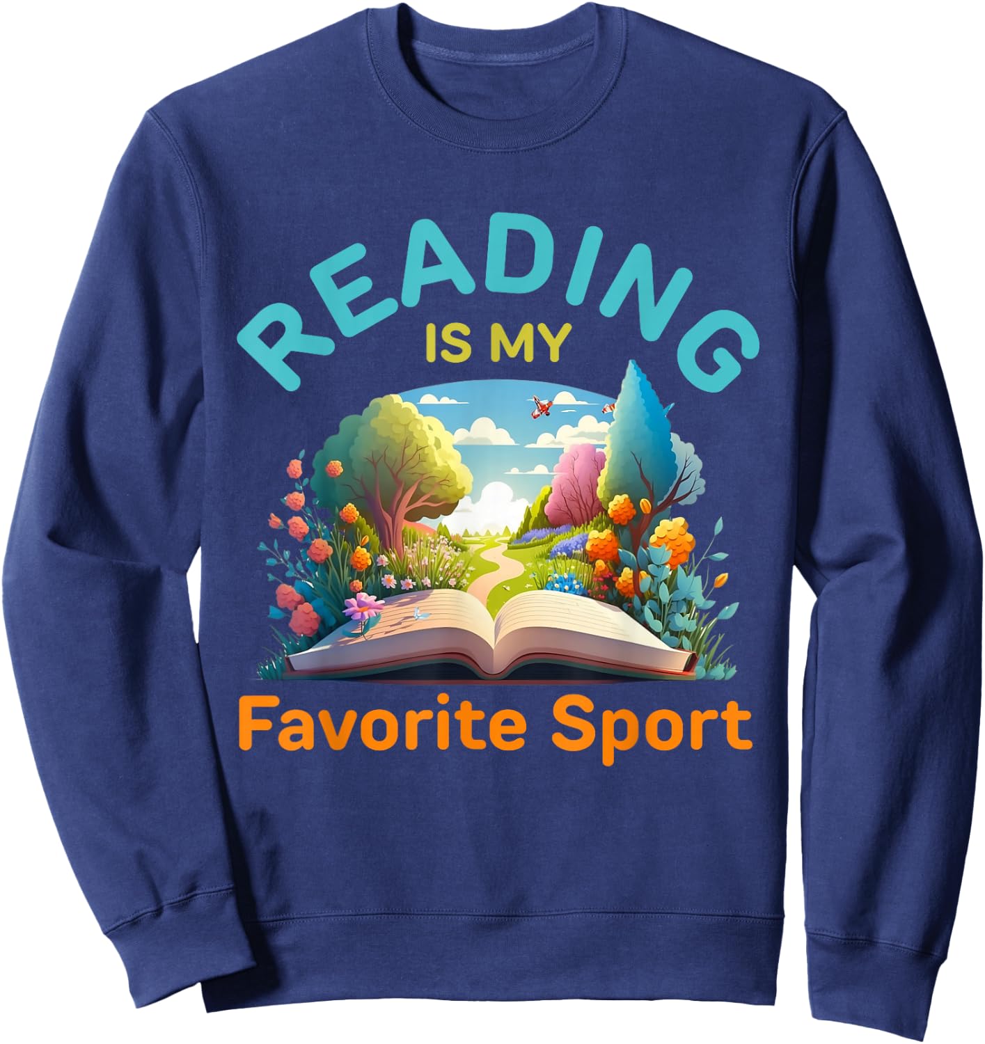 Reading Is My Favorite Sport, Funny Books Reading Sweatshirt - Sweatshirt | Navy