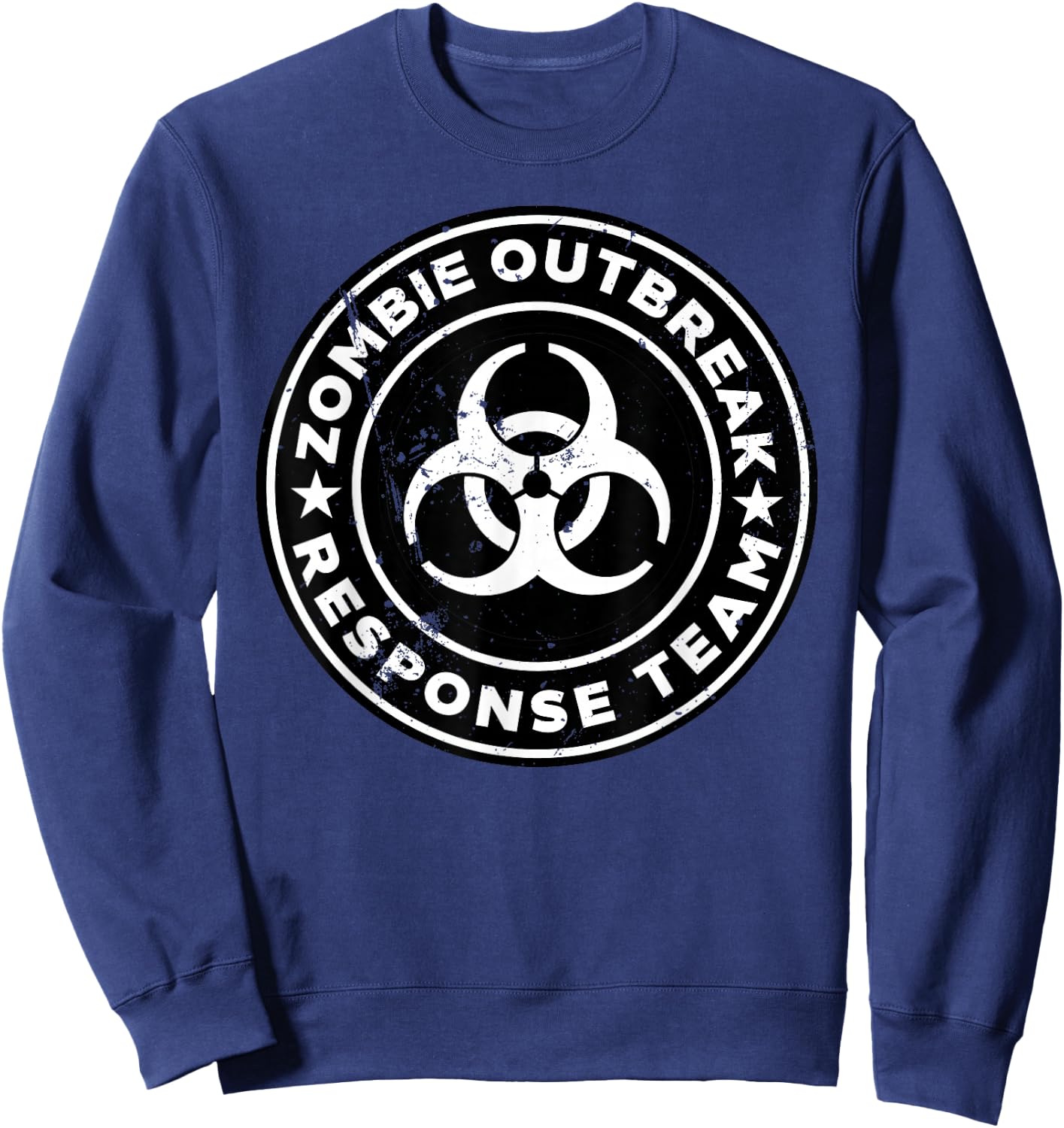 Zombie Outbreak Response Team funny Zombie Apocalypse Sweatshirt - Sweatshirt | Navy