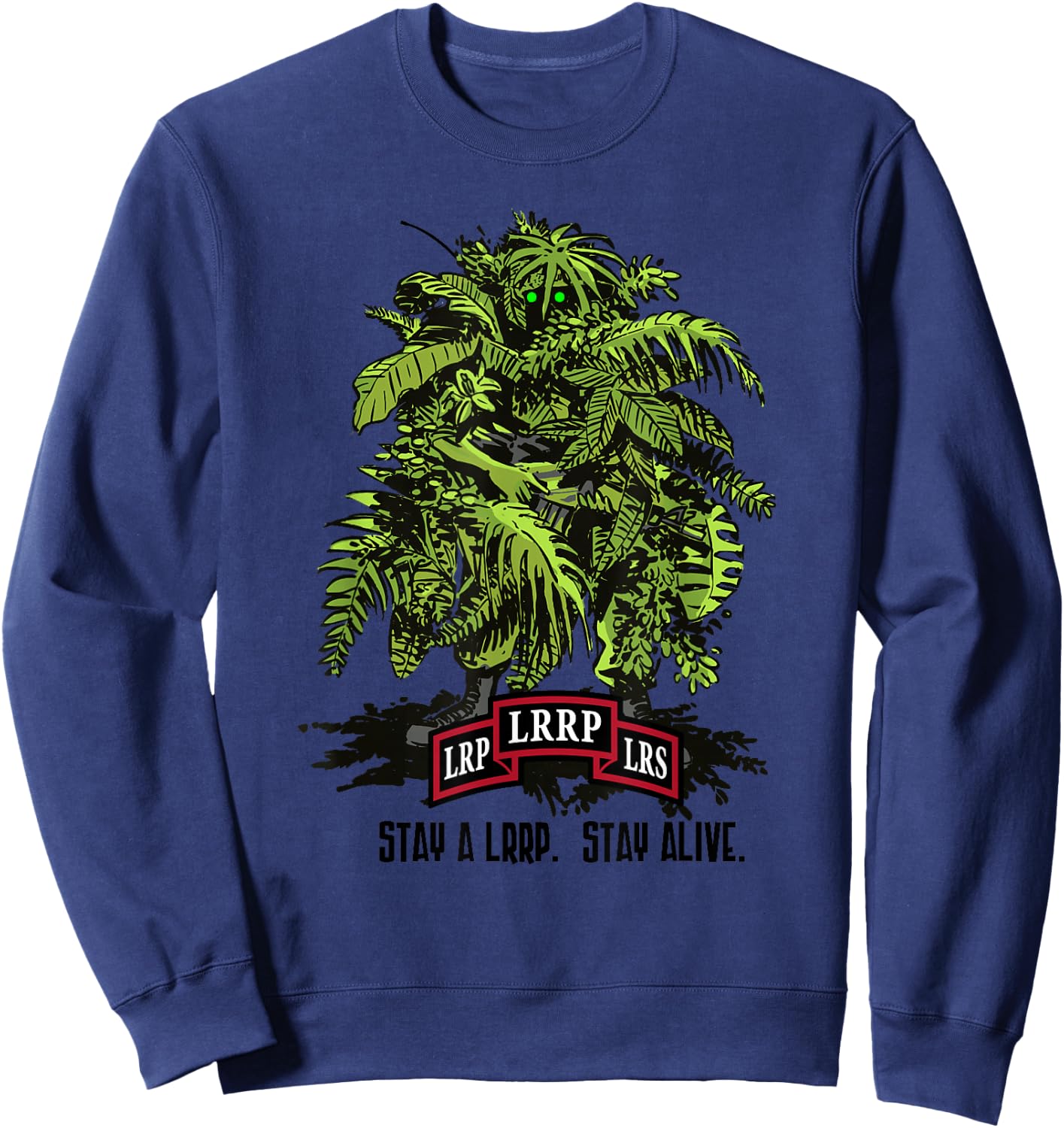 American Marauder: Stay a LRRP, Stay Alive Sweatshirt - Sweatshirt | Navy
