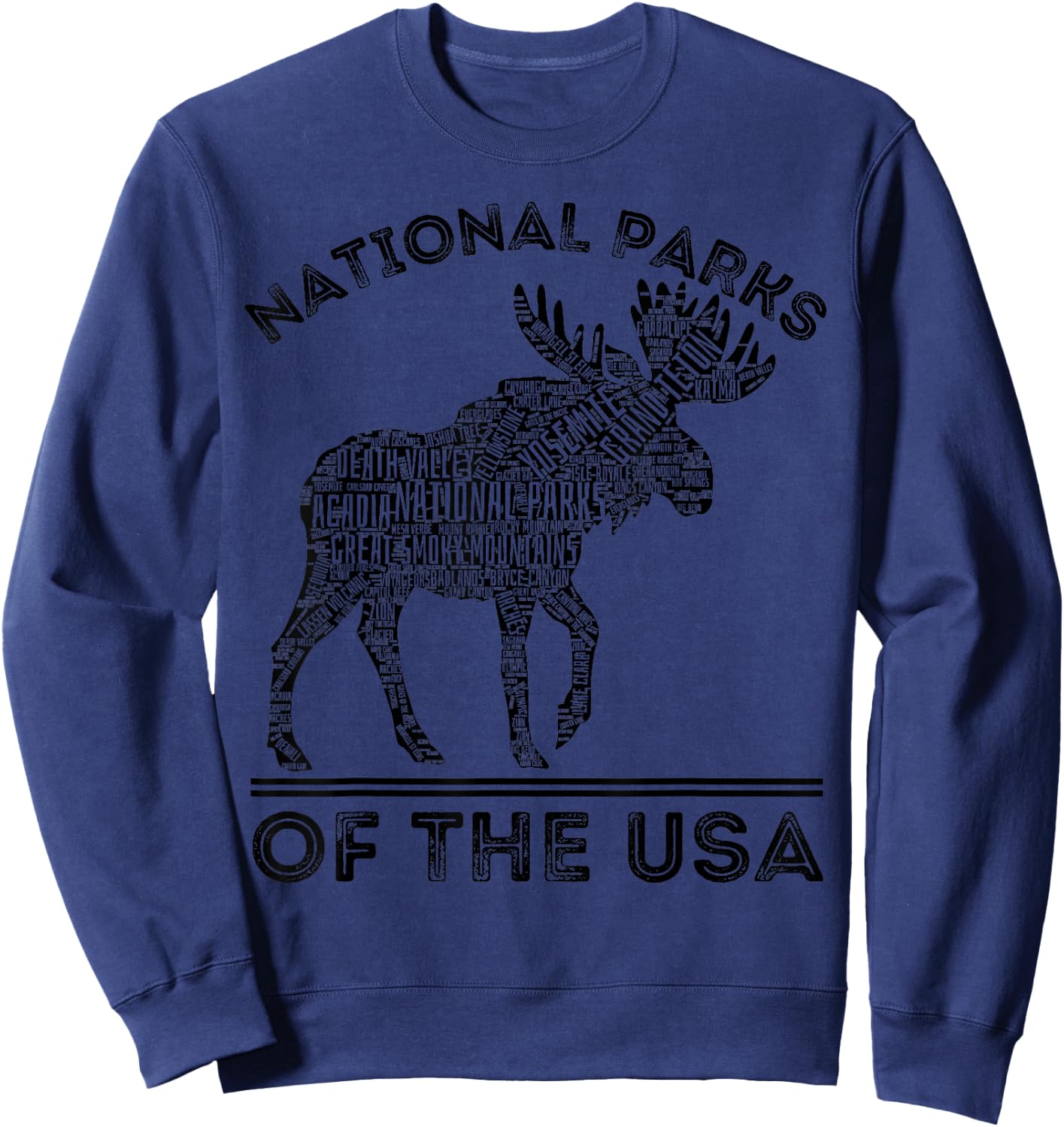 National Parks Moose Hiking Travel Camping Outdoors USA Sweatshirt - Sweatshirt | Navy