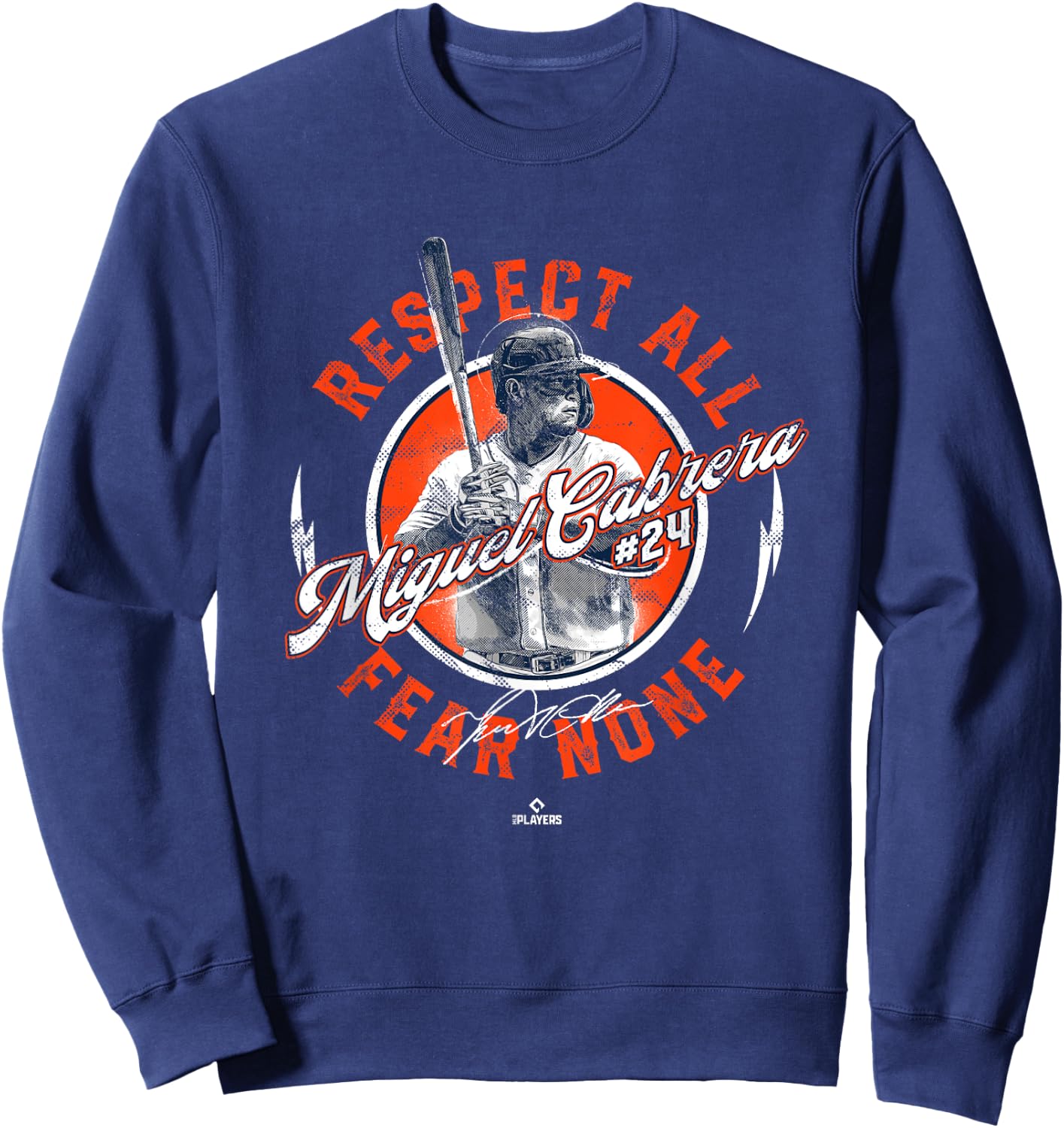 Respect All Fear None Miguel Cabrera Detroit MLBPA Sweatshirt - Sweatshirt | Navy