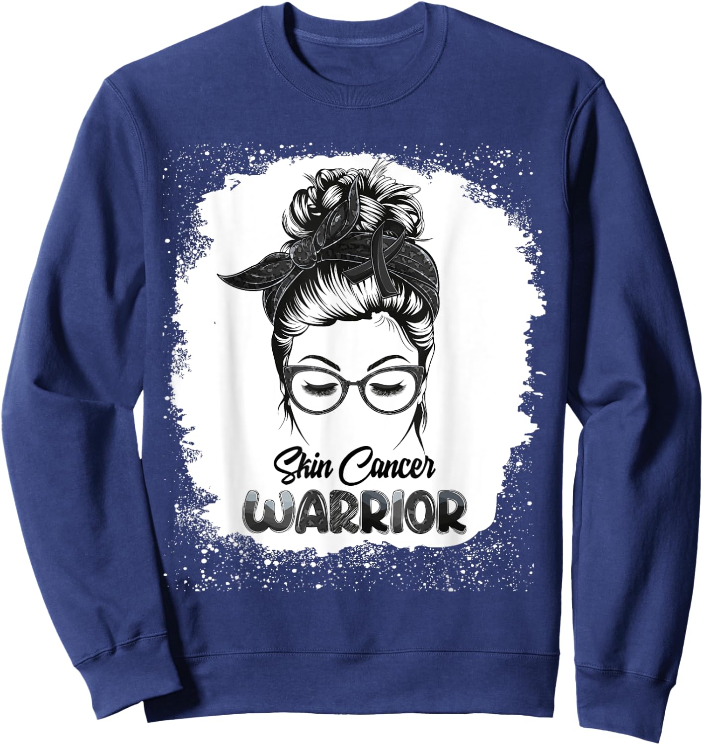 Skin Cancer Warrior Bleached Messy Bun Survivor Believe Sweatshirt - Sweatshirt | Navy