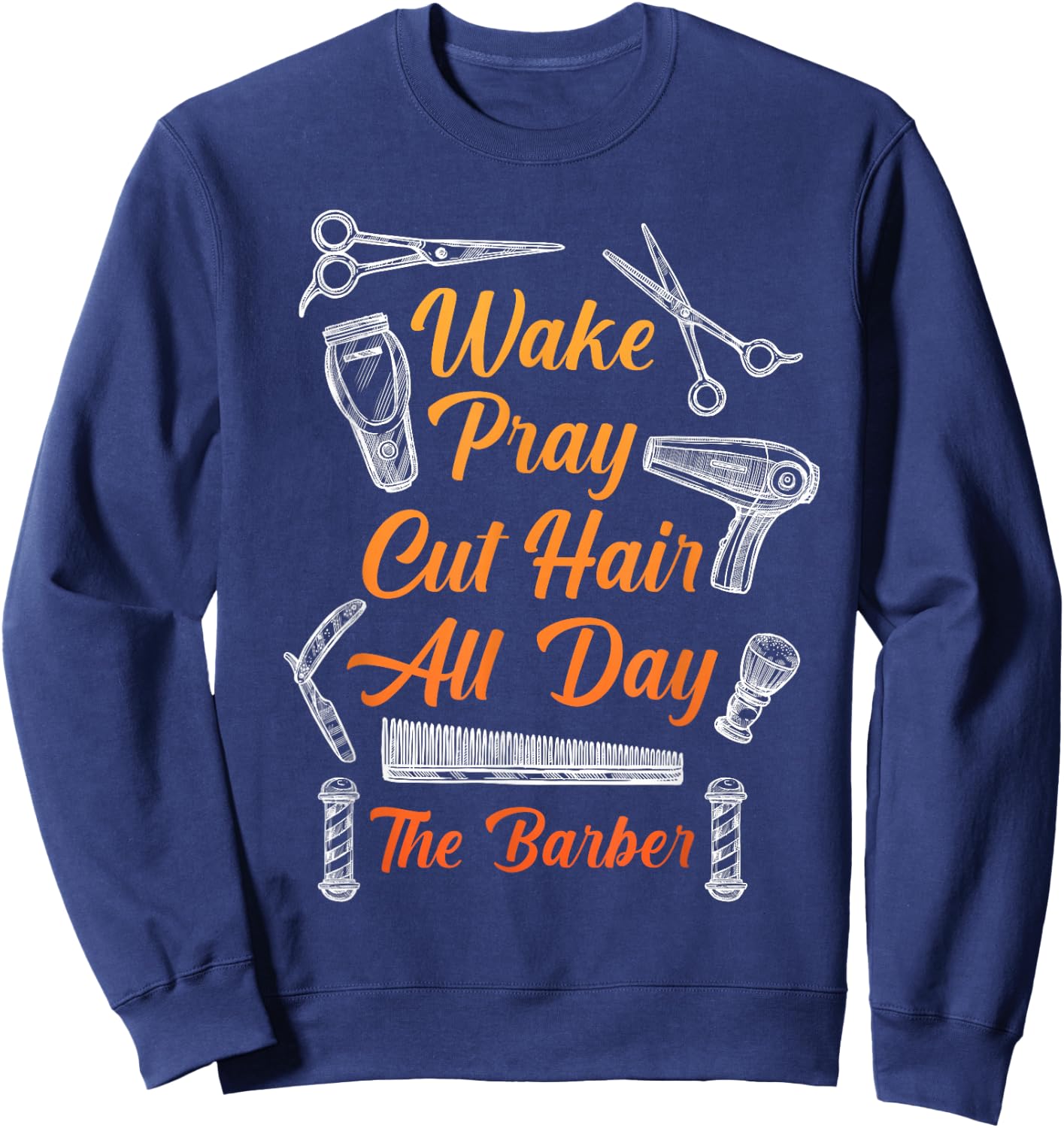 Barbers Christian Hairstylist Prayer hairdresser Sweatshirt - Sweatshirt | Navy