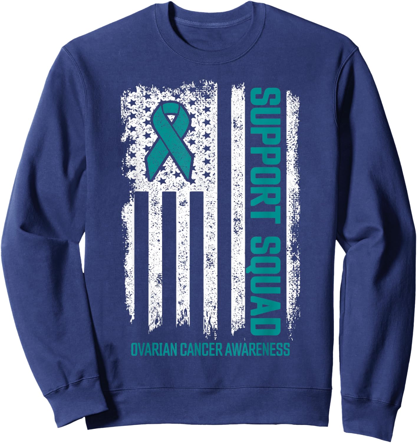 Ovarian Cancer Shirts Support Squad Ovarian Cancer Awareness Sweatshirt - Sweatshirt | Navy