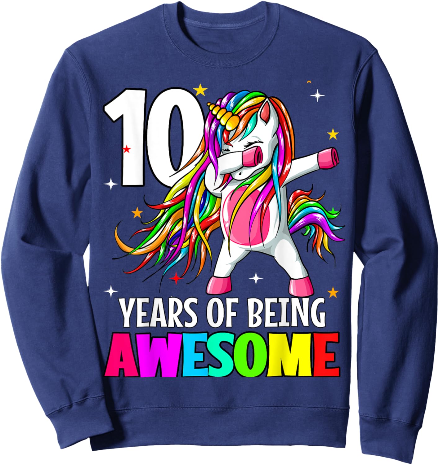 10th Birthday Dabbing Unicorn Party Gift 10 Years Old Girls Sweatshirt - Sweatshirt | Navy