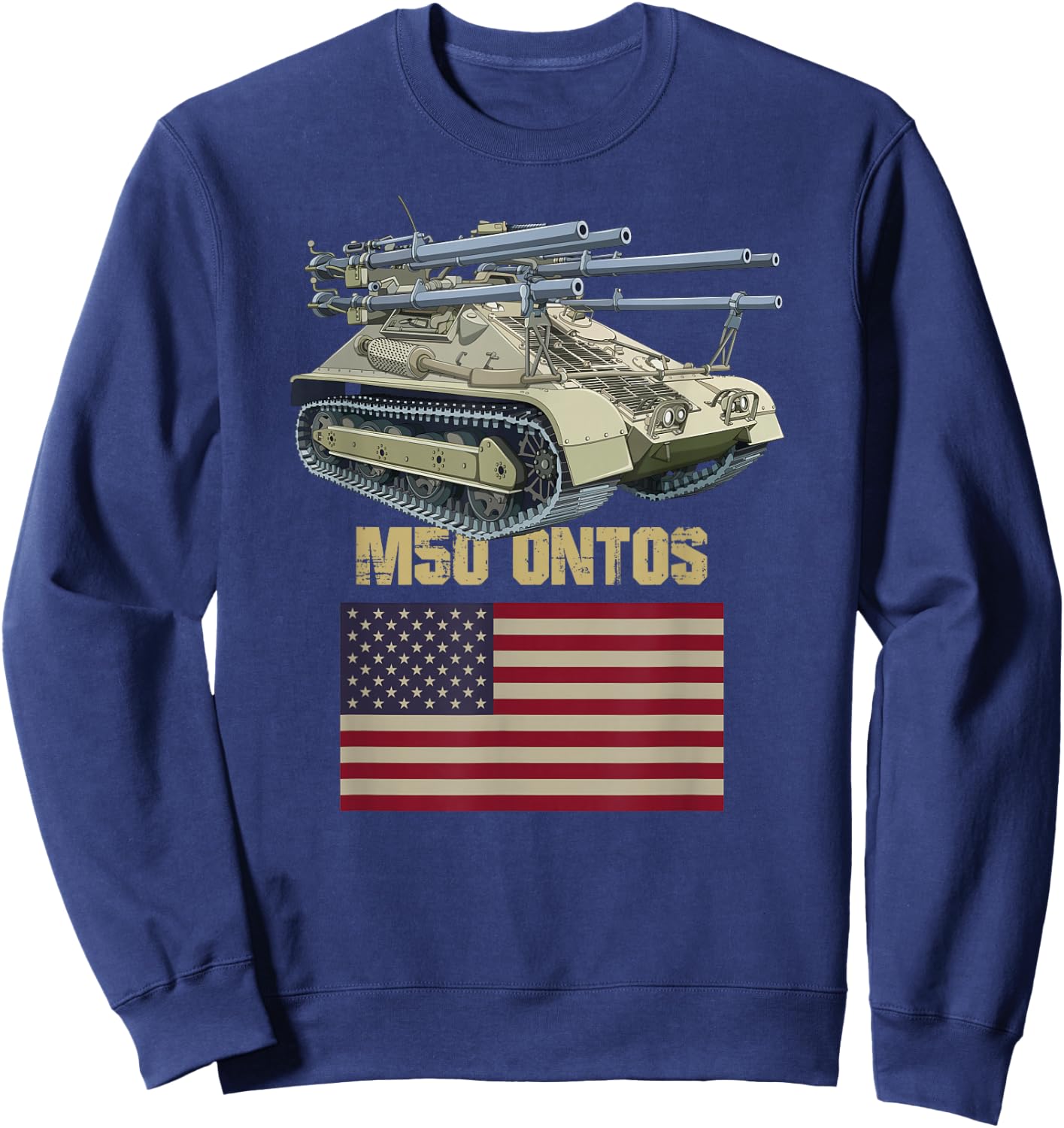 M50 Ontos Multiple 106 mm Anti-Tank Vehicle American Flag Sweatshirt - Sweatshirt | Navy