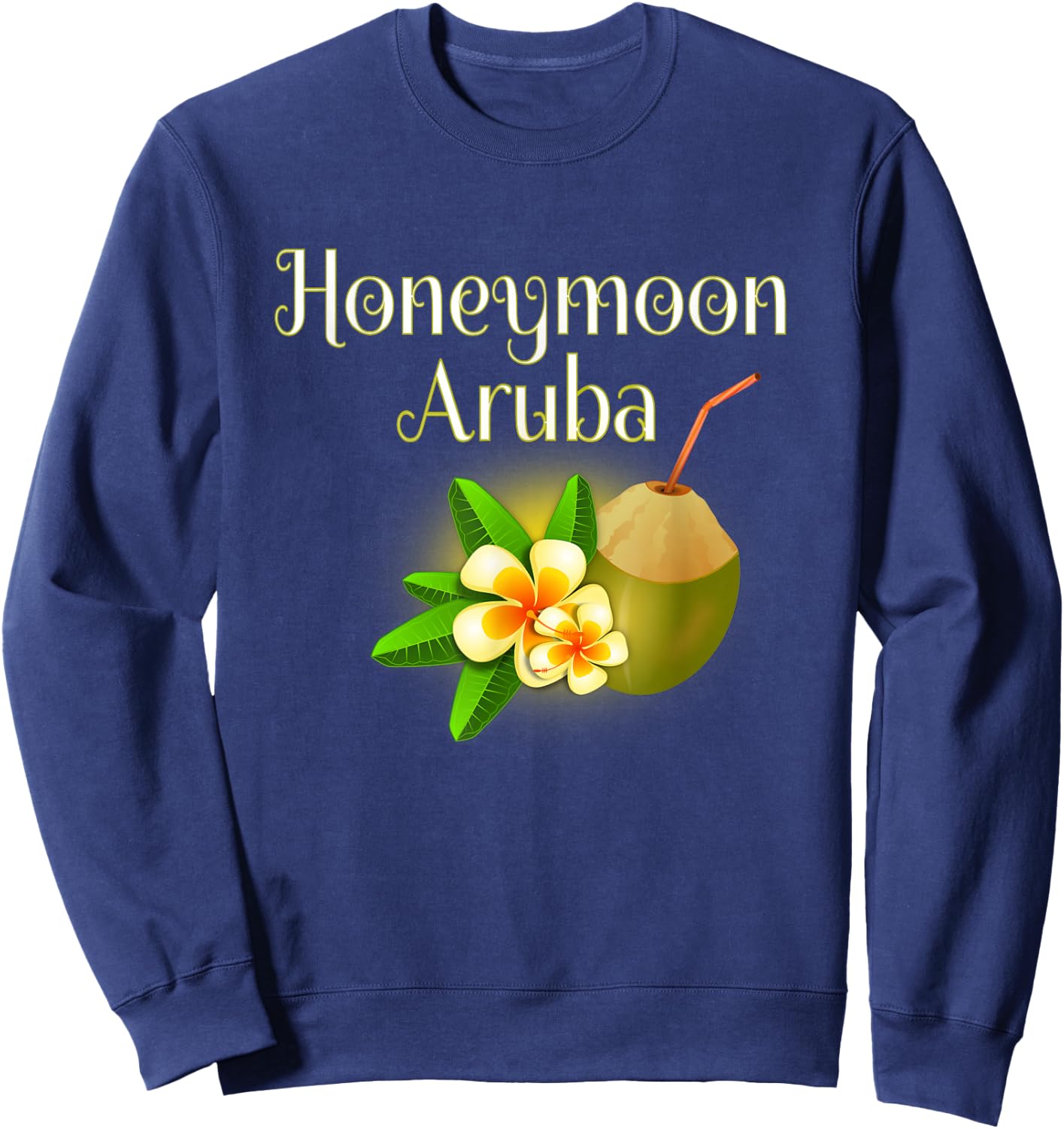 Honeymoon in Aruba Shirt for couples, Wedding Gift Sweatshirt - Sweatshirt | Navy