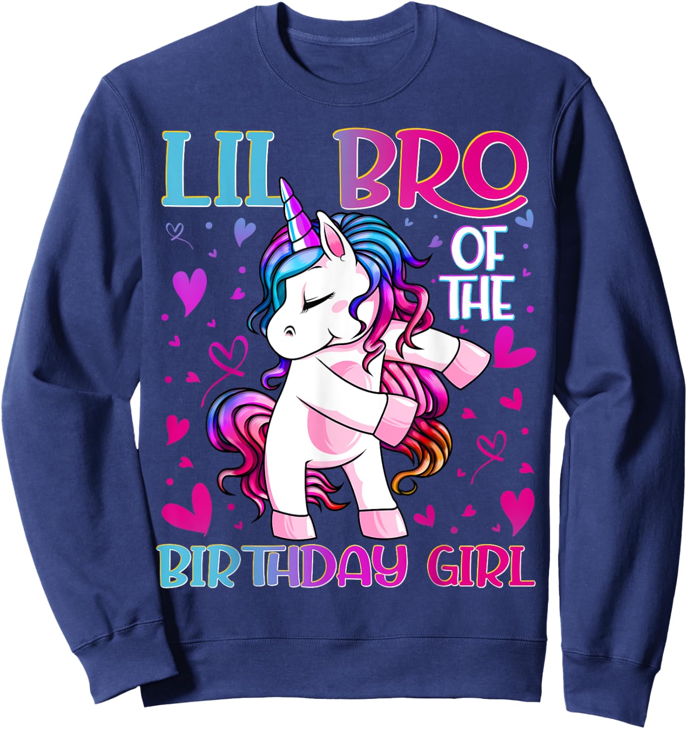 Lil Bro of the Birthday Girl Flossing Unicorn Little Brother Sweatshirt - Sweatshirt | Navy