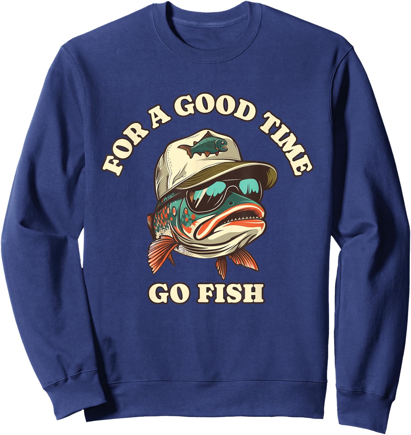 Funny Trout Fisherman Fishing Good Time Joke , Small, Black Sweatshirt - Sweatshirt | Navy