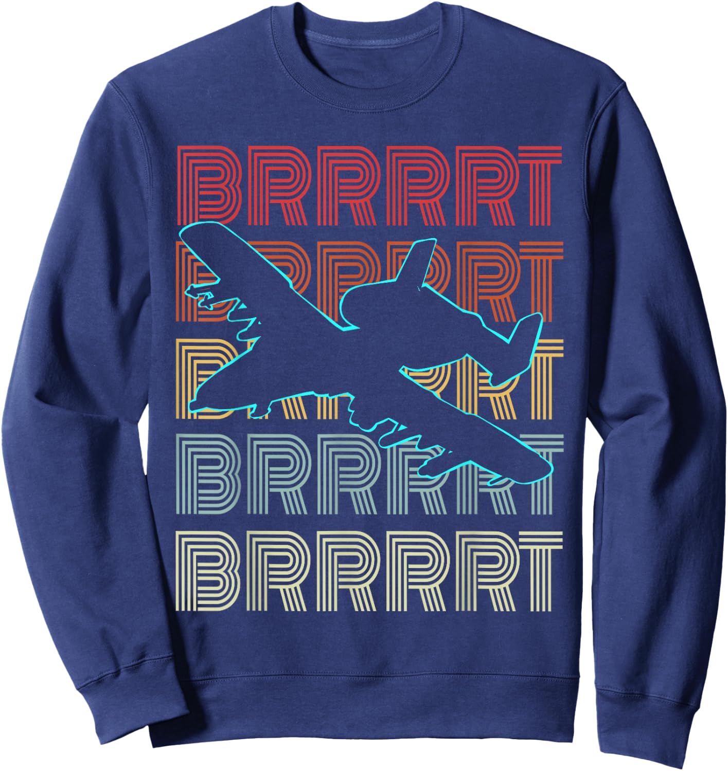 BRRRRT A-10 Warthog Shirt - Vintage Retro Style Sweatshirt - Sweatshirt | Navy