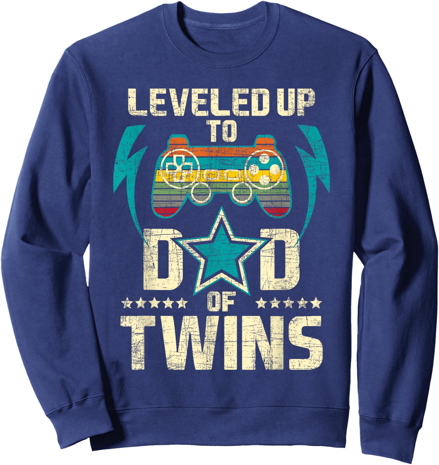 Leveled Up To Dad Of Twins - Twin Dad Father Of Twins Sweatshirt - Sweatshirt | Navy