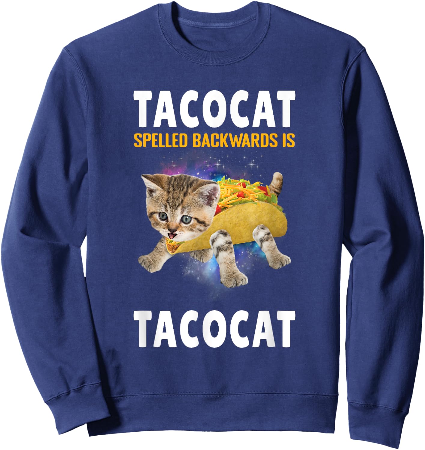 Tacocat Spelled Backward Is Taco cat Cat And Taco Lover Women Kids Sweatshirt - Sweatshirt | Navy