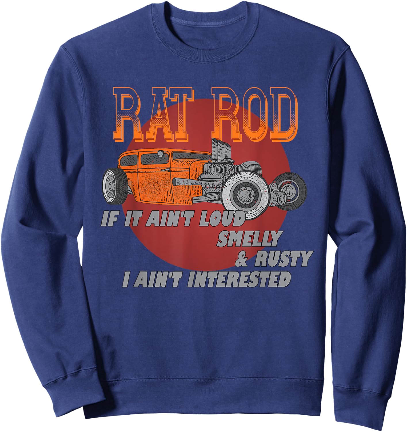 Men's Vintage Hot rod, American Ratrod, Rat Rod, Hot Rod Sweatshirt - Sweatshirt | Navy