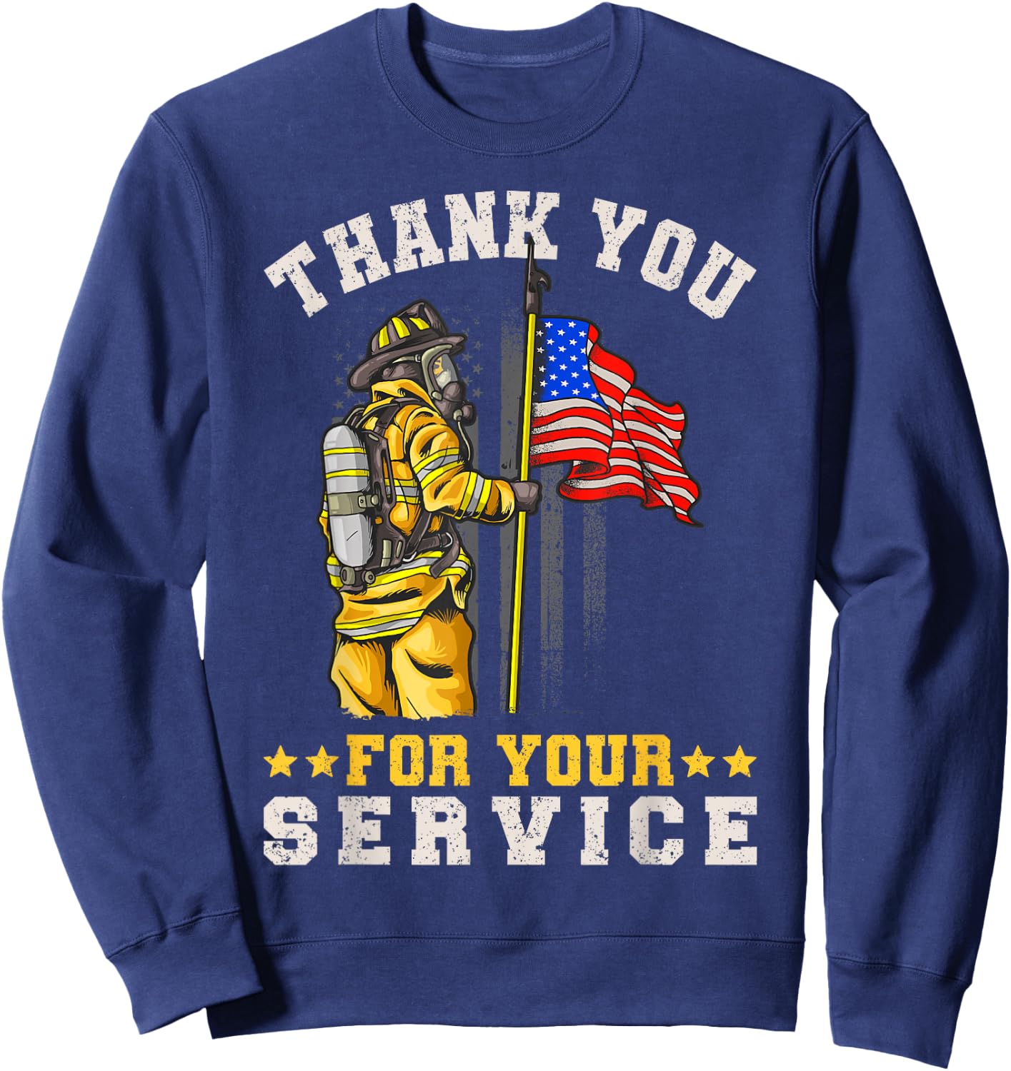 Fire Rescue Thank You For Your Service Fireman Sweatshirt - Sweatshirt | Navy