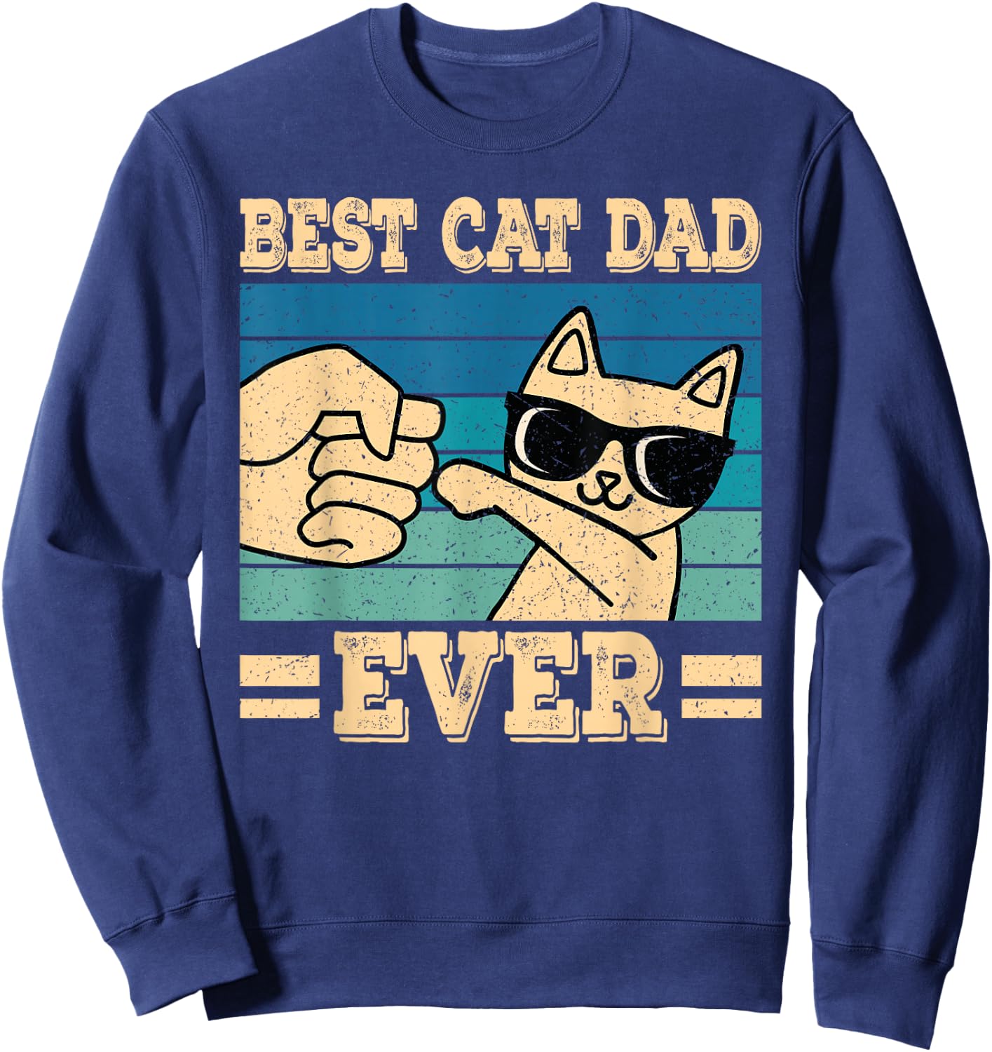 Best Cat Dad Ever Vintage Funny Cat Lover Retro Men Sweatshirt - Sweatshirt | Navy