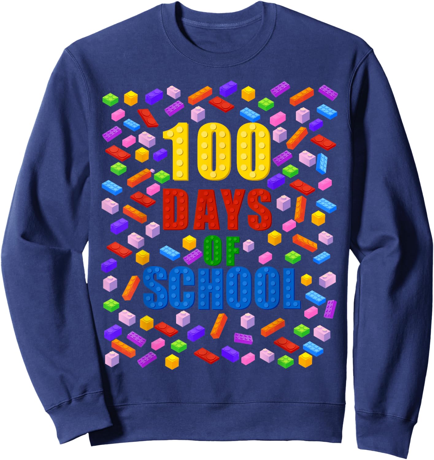 100 Days Of School Building Bricks Blocks 100th Day Sweatshirt - Sweatshirt | Navy