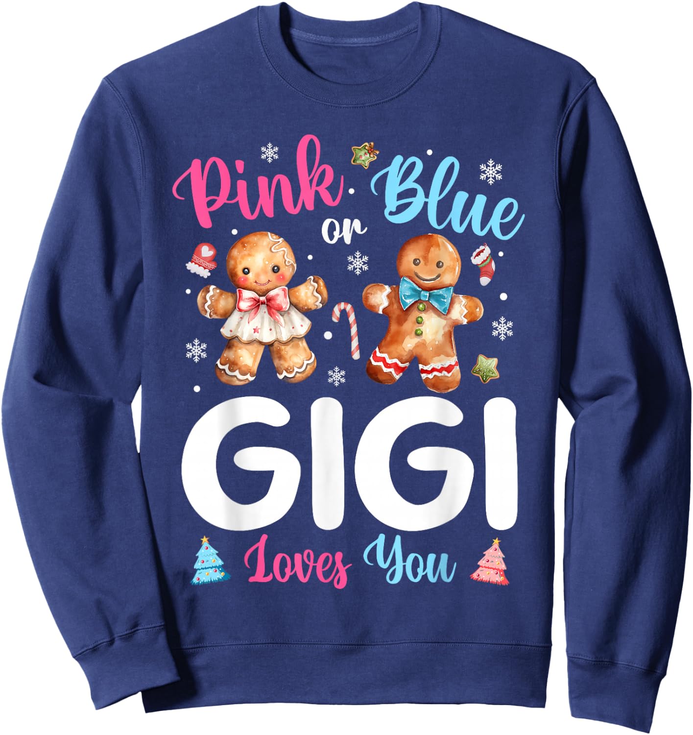Pink or Blue Gigi Loves You Gender Reveal Christmas Sweatshirt - Sweatshirt | Navy