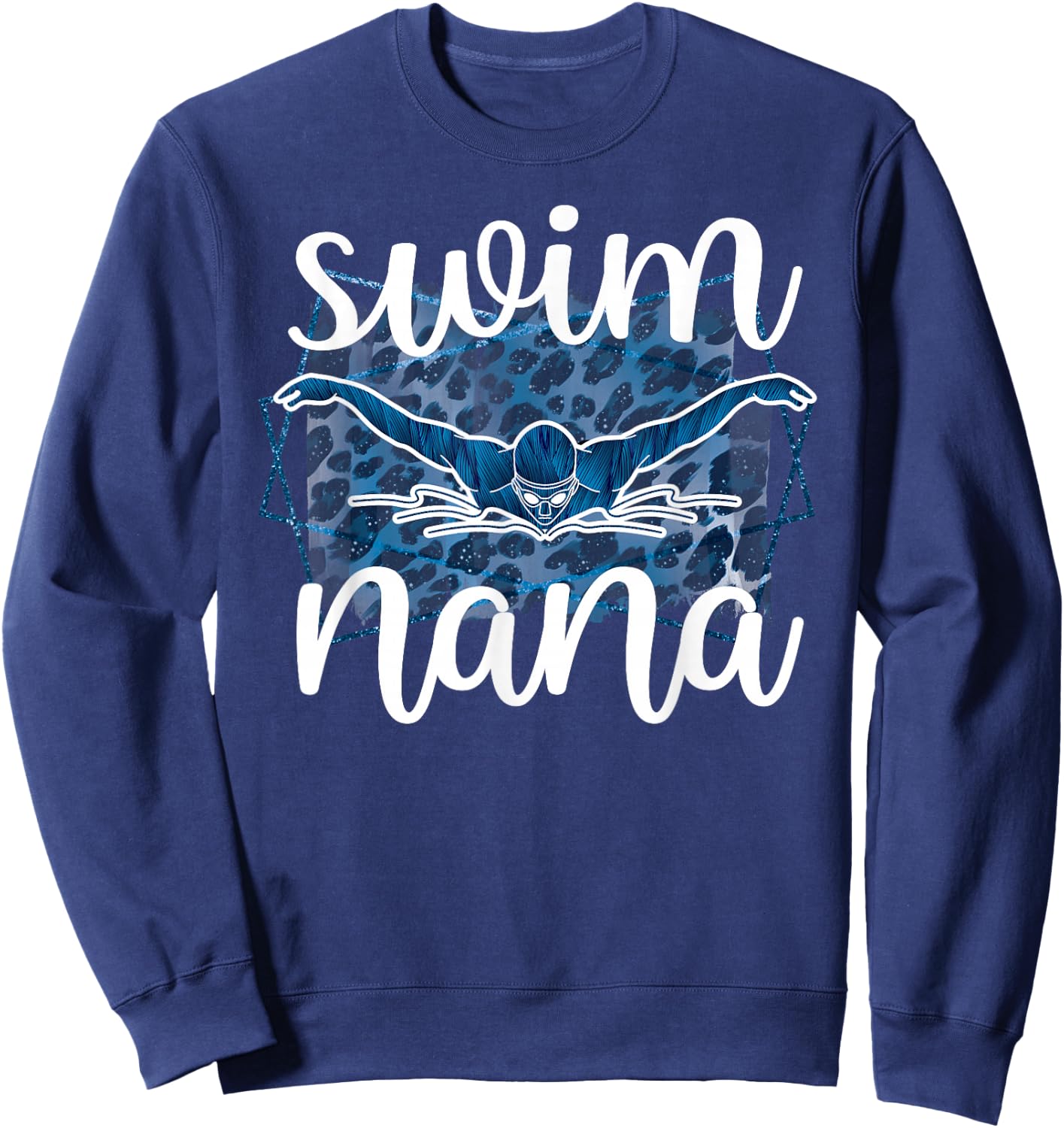Proud Swim Nana Of A Swimmer Nana Grandma Sweatshirt - Sweatshirt | Navy