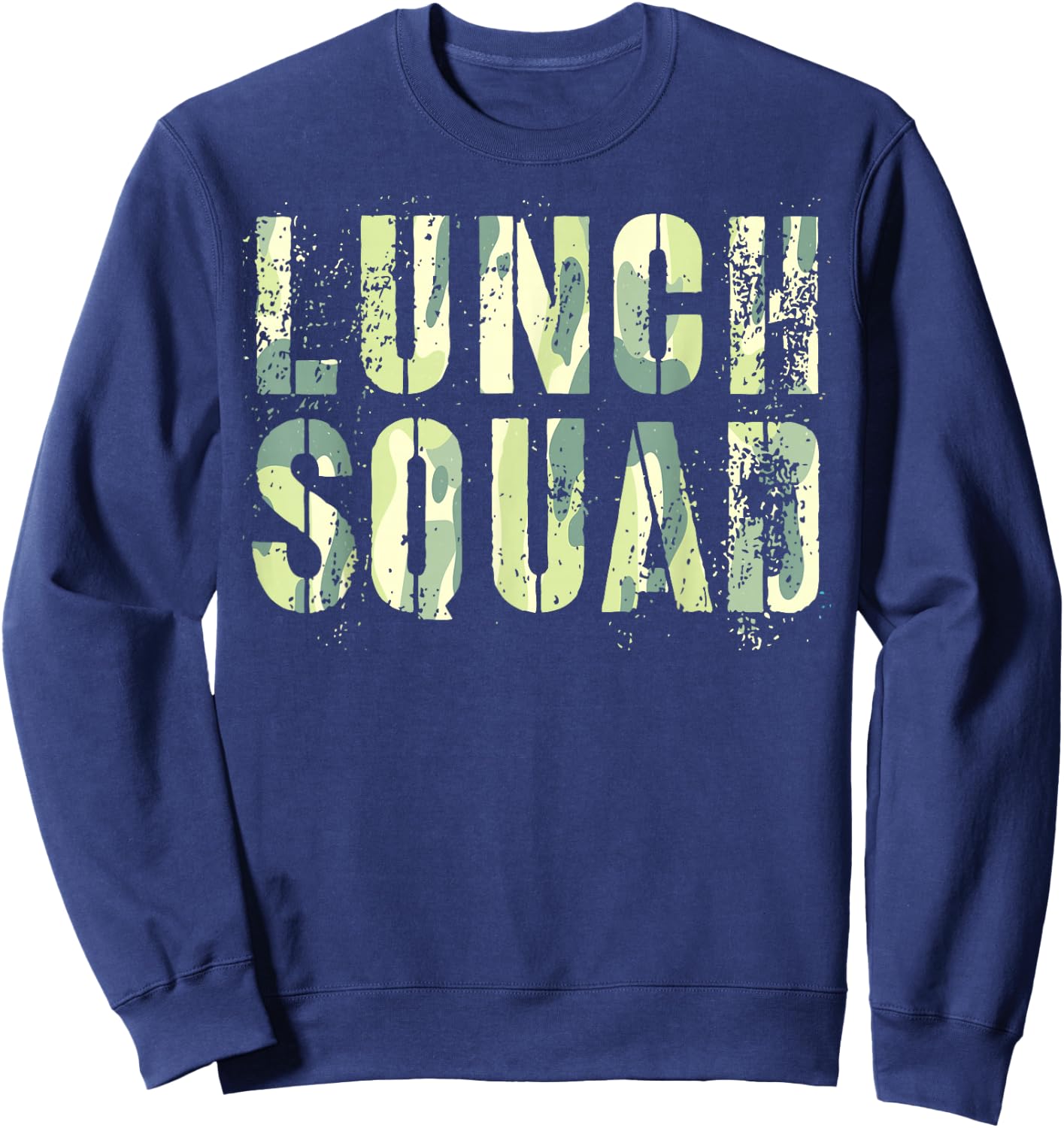 Camo LUNCH SQUAD Vintage School Office Food Service Crew Sweatshirt - Sweatshirt | Navy