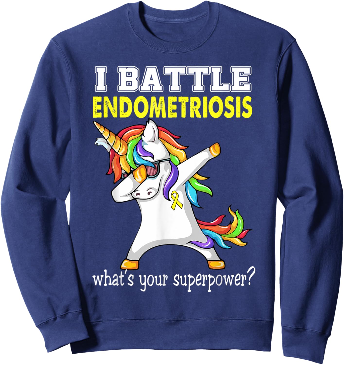 Unicorn I Battle Endometriosis Awareness Sweatshirt - Sweatshirt | Navy