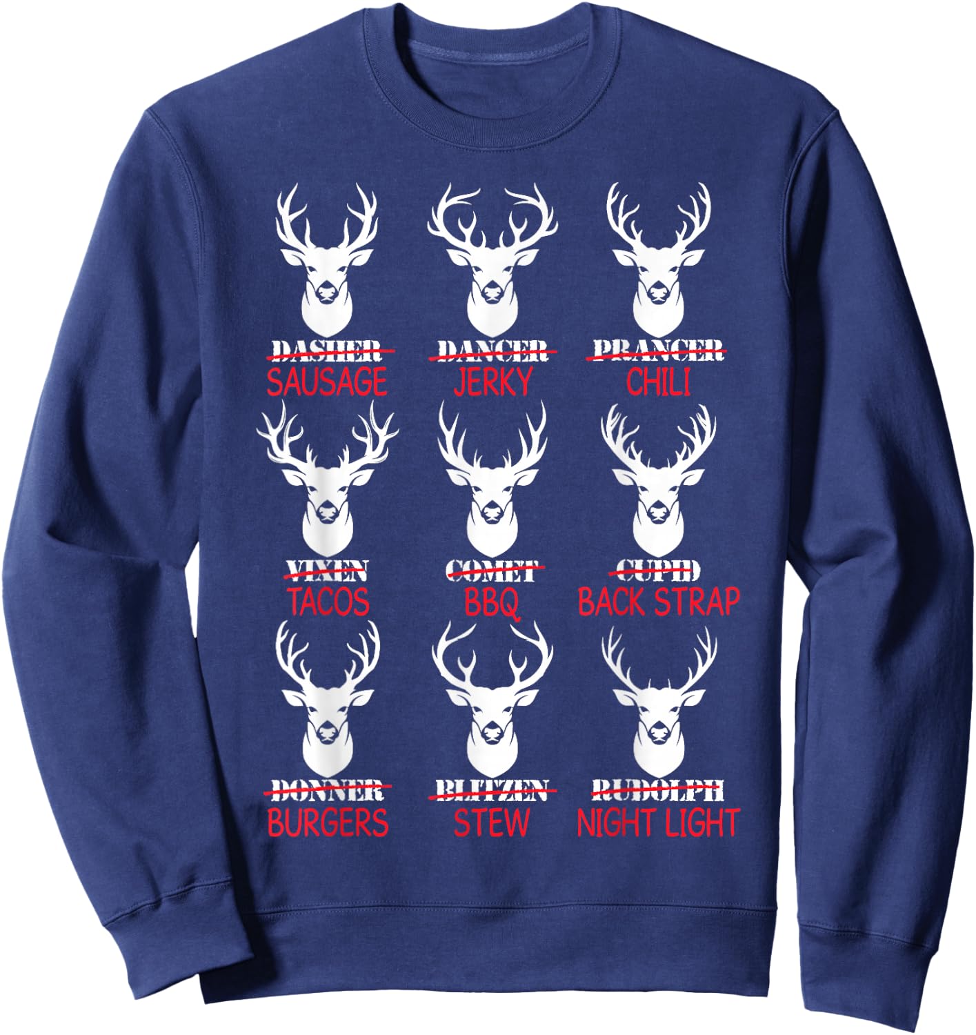 Deer Hunting Gift Hunter of All Santa's Reindeer Sweatshirt - Sweatshirt | Navy