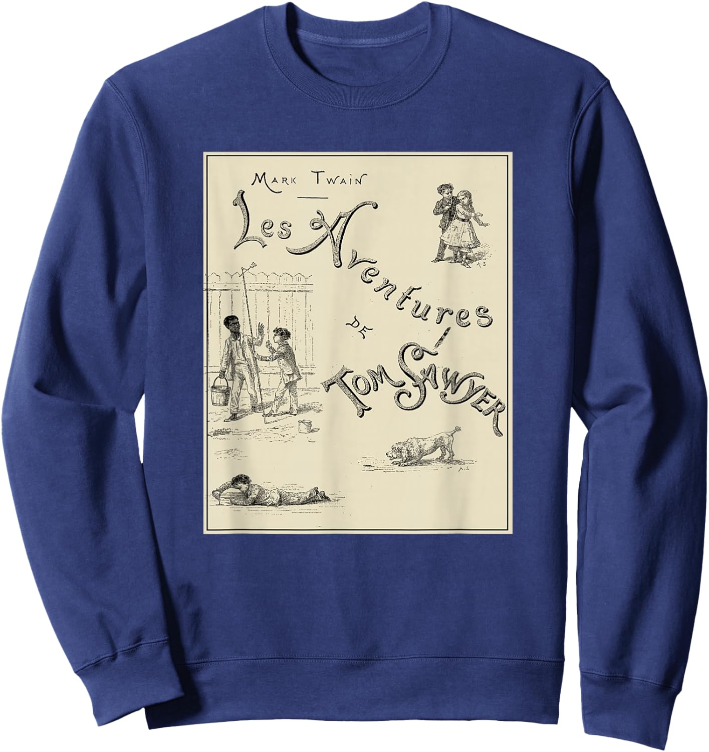 The Adventures of Tom Sawyer - French Poster Sweatshirt - Sweatshirt | Navy