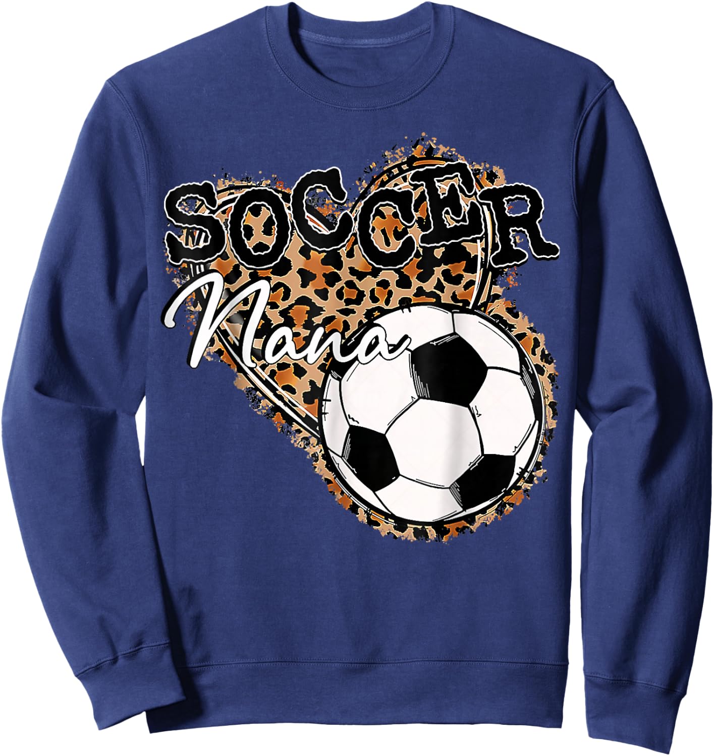 Soccer Nana Leopard Mother's Day Sweatshirt - Sweatshirt | Navy