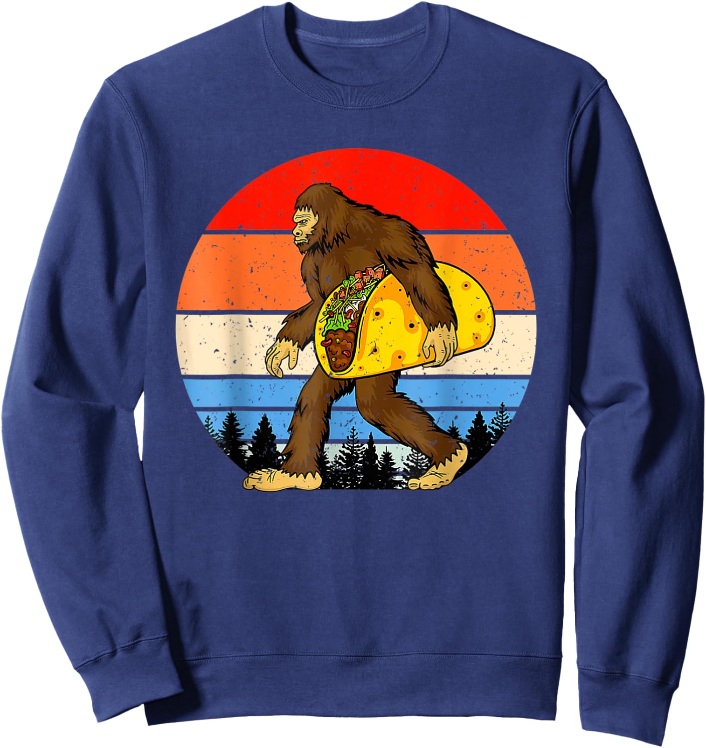 Funny Bigfoot Holding A Taco , Funny Taco Shirt, Taco Sweatshirt - Sweatshirt | Navy