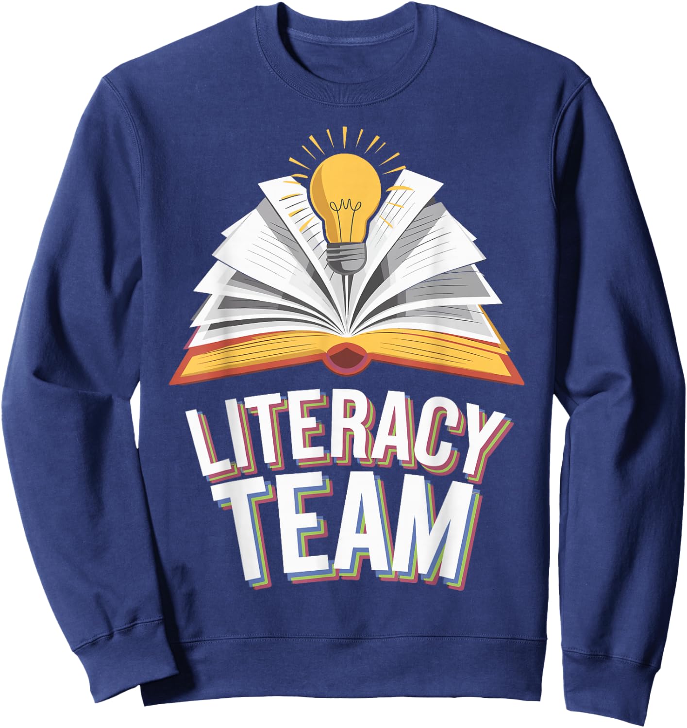 Literacy Team Teacher Sweatshirt - Sweatshirt | Navy