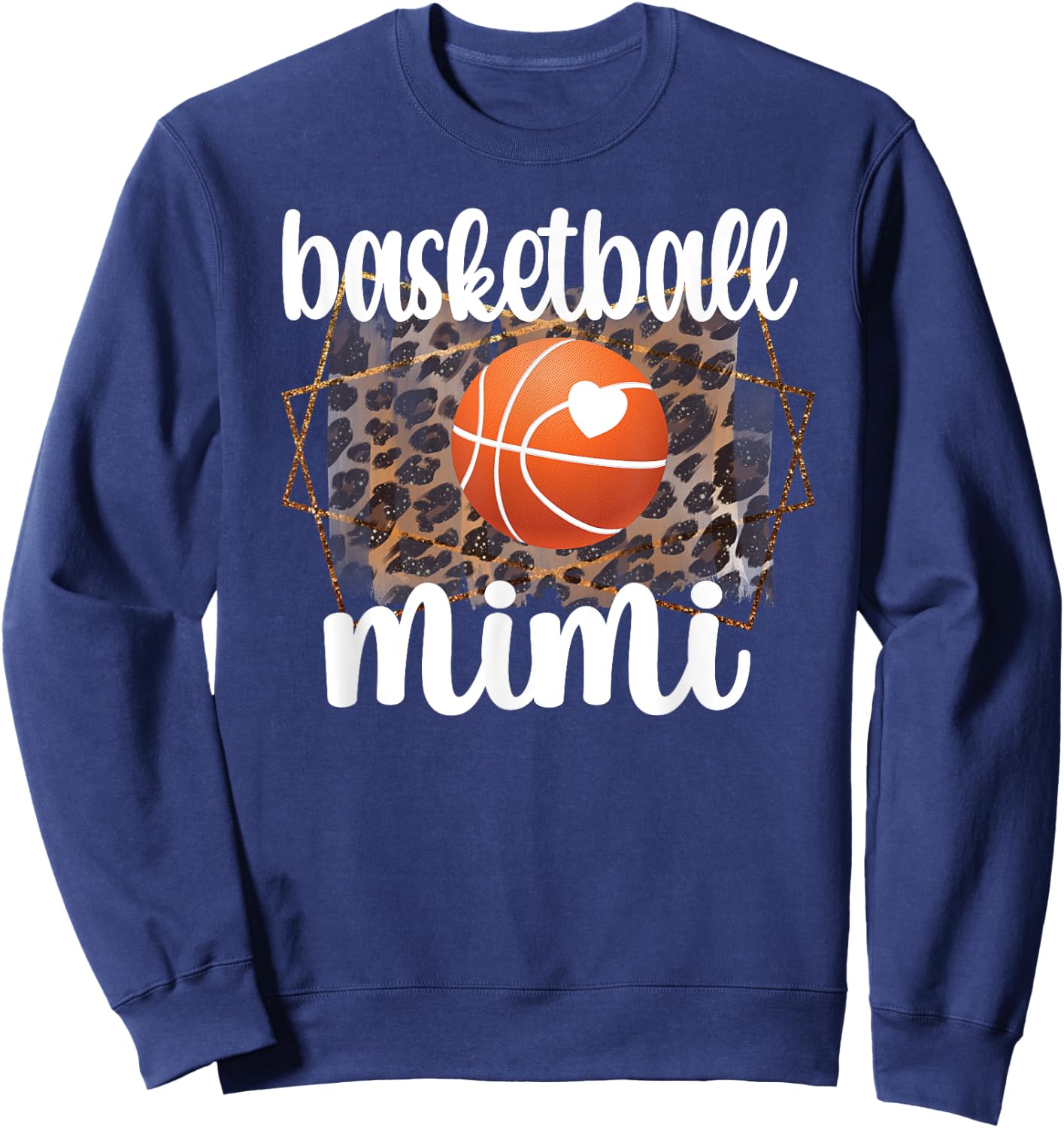 Basketball Mimi Grandma Mimi Of A Basketball Player Sweatshirt - Sweatshirt | Navy