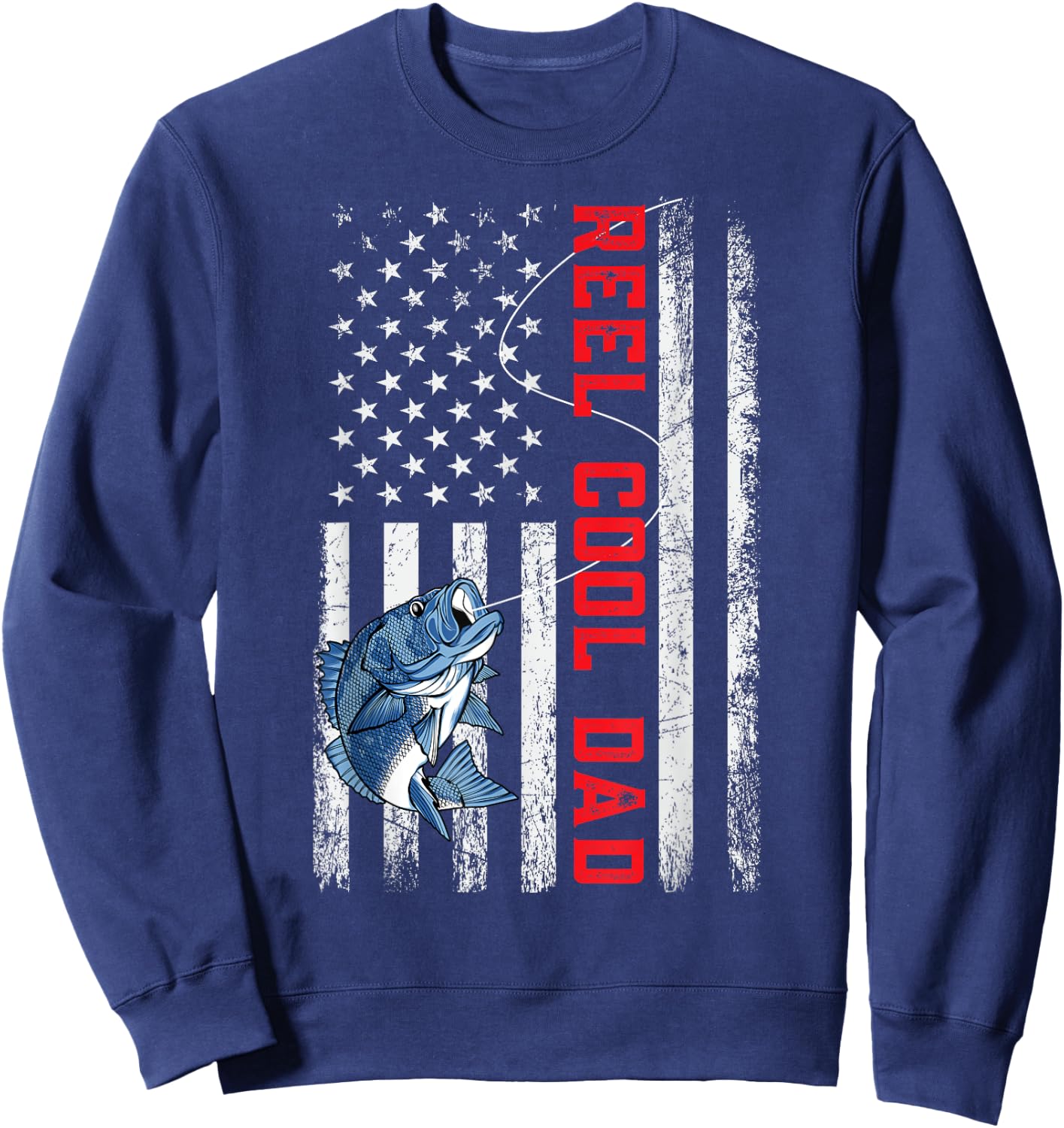 Reel Cool Dad American Flag Father's Day Sweatshirt - Sweatshirt | Navy