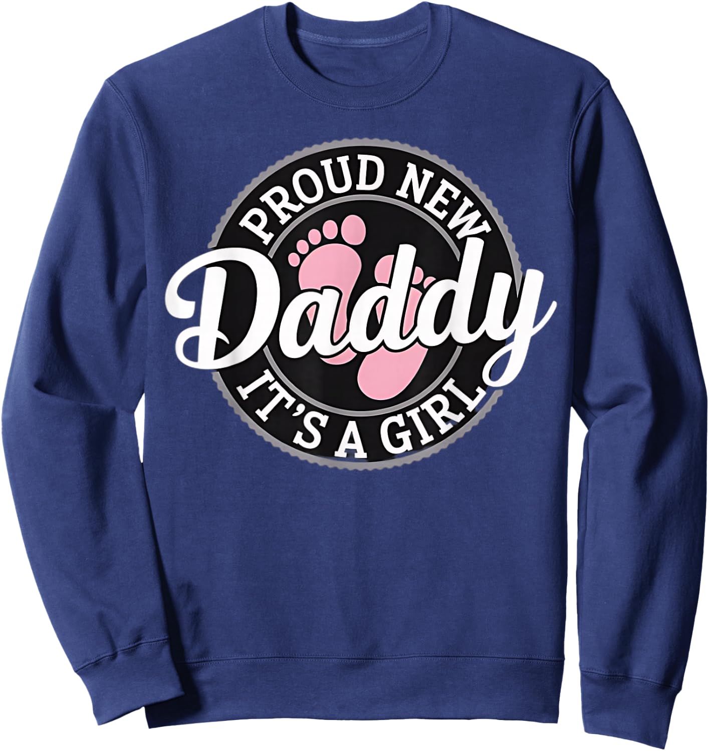 New Dad Est. 2026 Father 2026 Girl Boy Dad 2026 Baby Daddy Sweatshirt - Sweatshirt | Navy