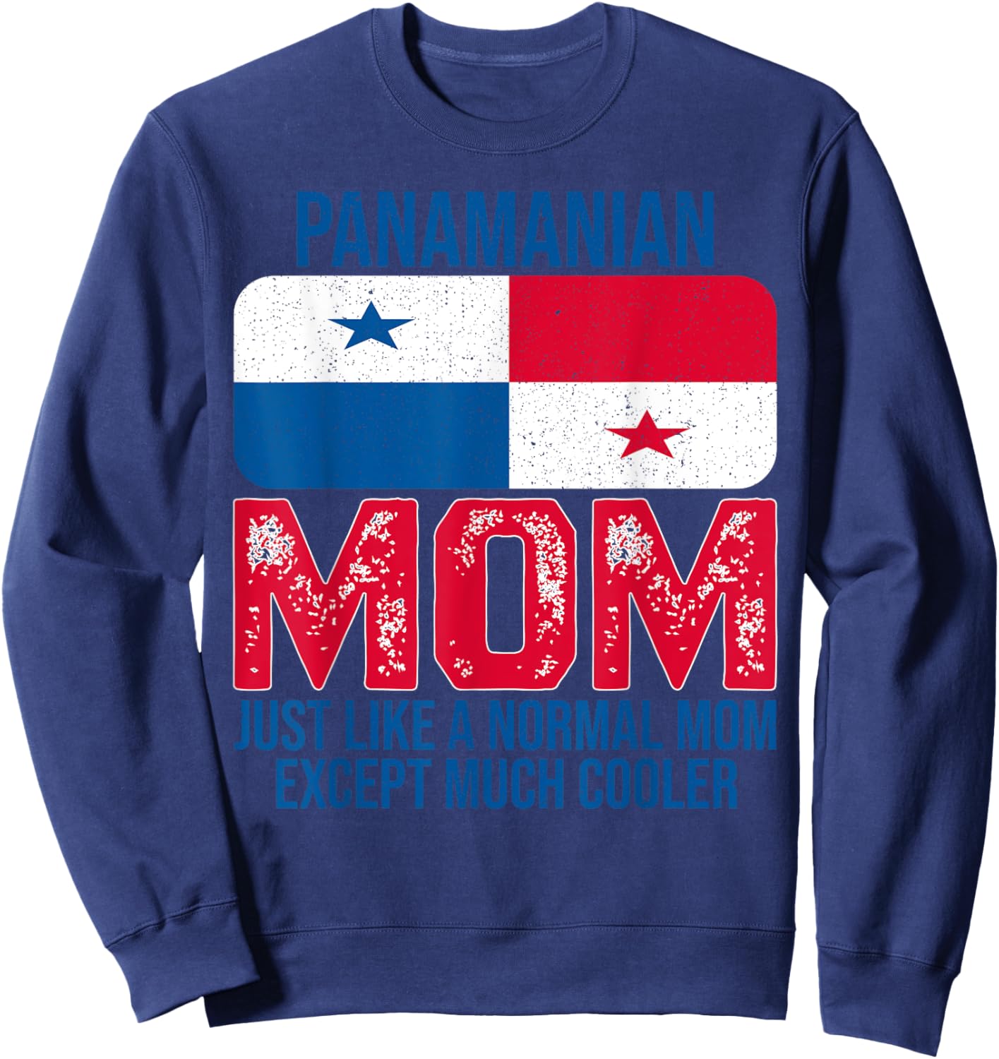 Vintage Panamanian Mom Panama Flag For Mother's Day Sweatshirt - Sweatshirt | Navy