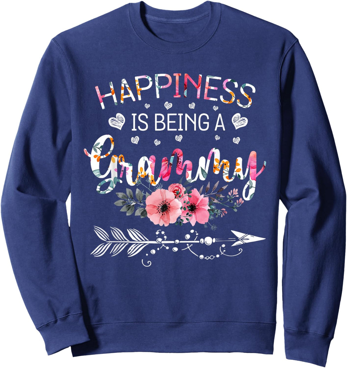 Happiness is being a Grammy Announcement Mothers Day Sweatshirt - Sweatshirt | Navy