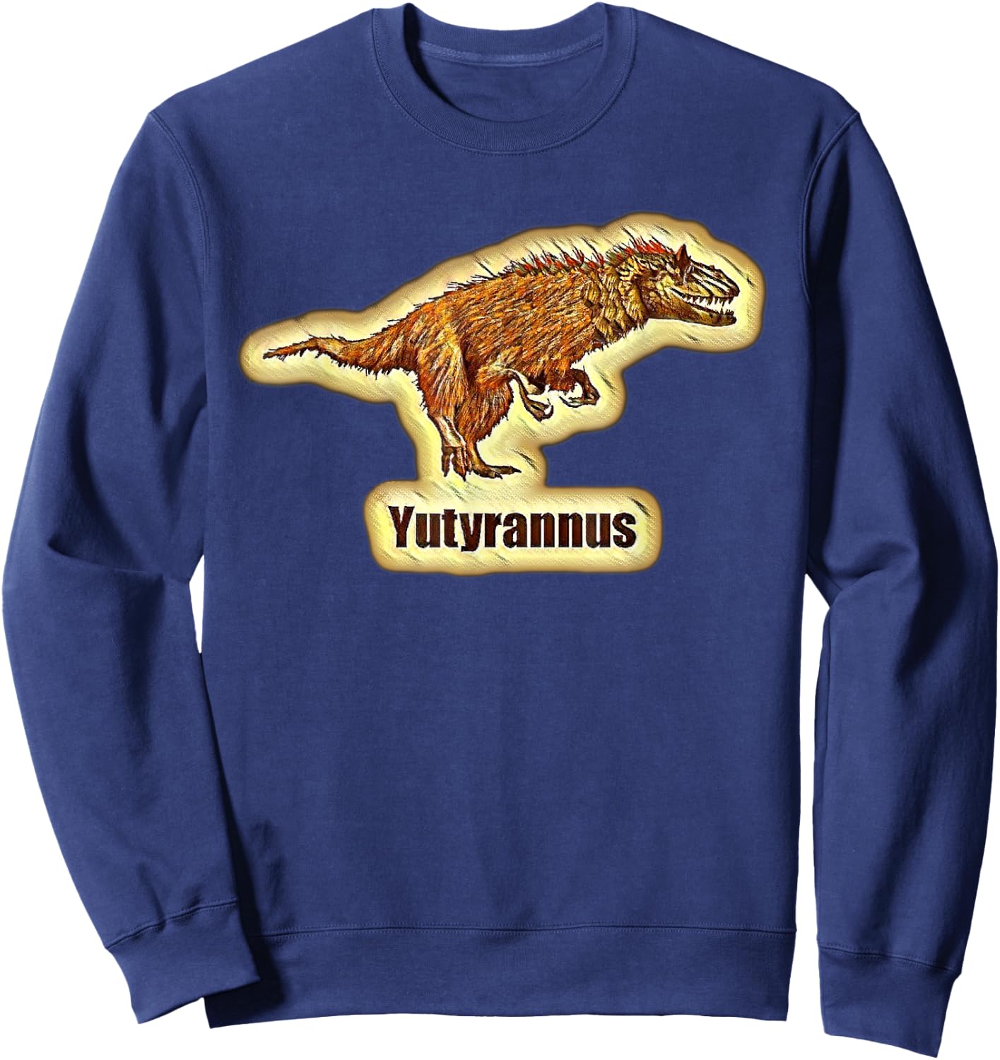 Yutyrannus - Paleontologists' Favorite Dinosaurs Sweatshirt - Sweatshirt | Navy