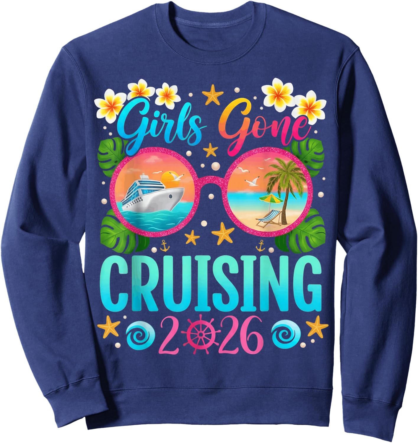 Girls Gone Cruising 2026 Women Besties Group Matching Cruise Sweatshirt - Sweatshirt | Navy